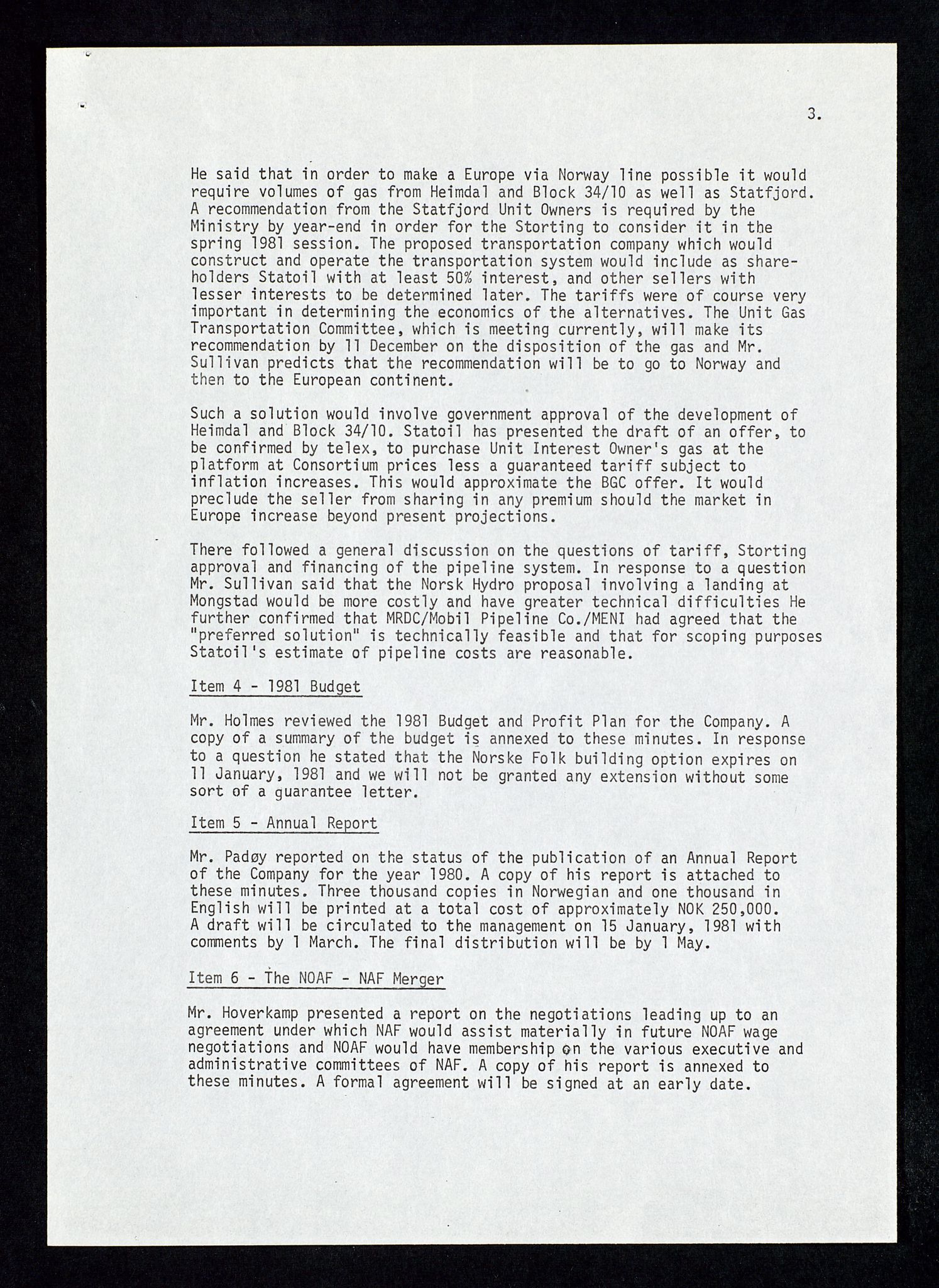 Pa 1578 - Mobil Exploration Norway Incorporated, AV/SAST-A-102024/4/D/Da/L0168: Sak og korrespondanse og styremøter, 1973-1986, p. 39