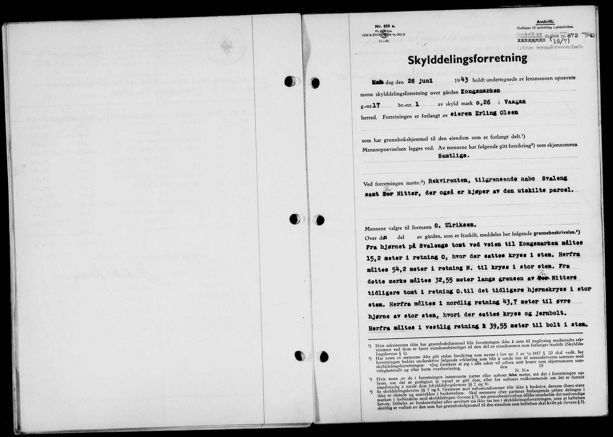 Lofoten sorenskriveri, SAT/A-0017/1/2/2C/L0011a: Mortgage book no. 11a, 1943-1943, Diary no: : 872/1943