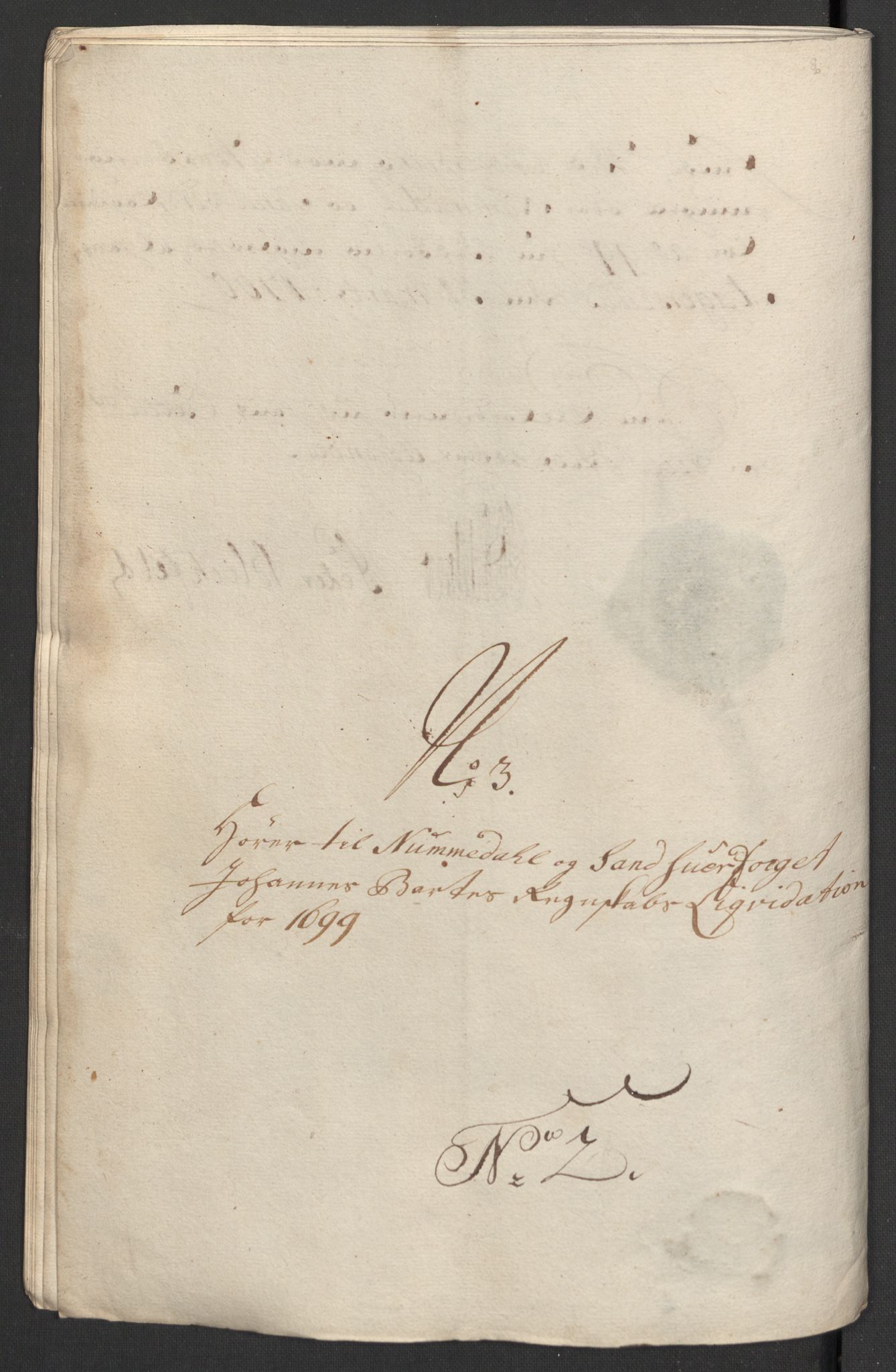 Rentekammeret inntil 1814, Reviderte regnskaper, Fogderegnskap, AV/RA-EA-4092/R24/L1577: Fogderegnskap Numedal og Sandsvær, 1698-1700, p. 213