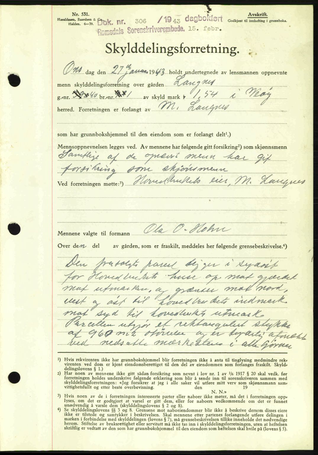 Romsdal sorenskriveri, AV/SAT-A-4149/1/2/2C: Mortgage book no. A13, 1942-1943, Diary no: : 306/1943