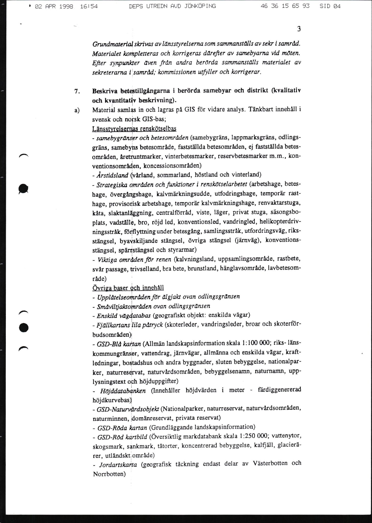 Reindriftsforvaltningen Nordland, AV/SAT-A-5309/Y/Ya/L0006/0002: Rapporter, saksdokumenter og korrespondanse / Kommisjonsmøter, 1998-1999