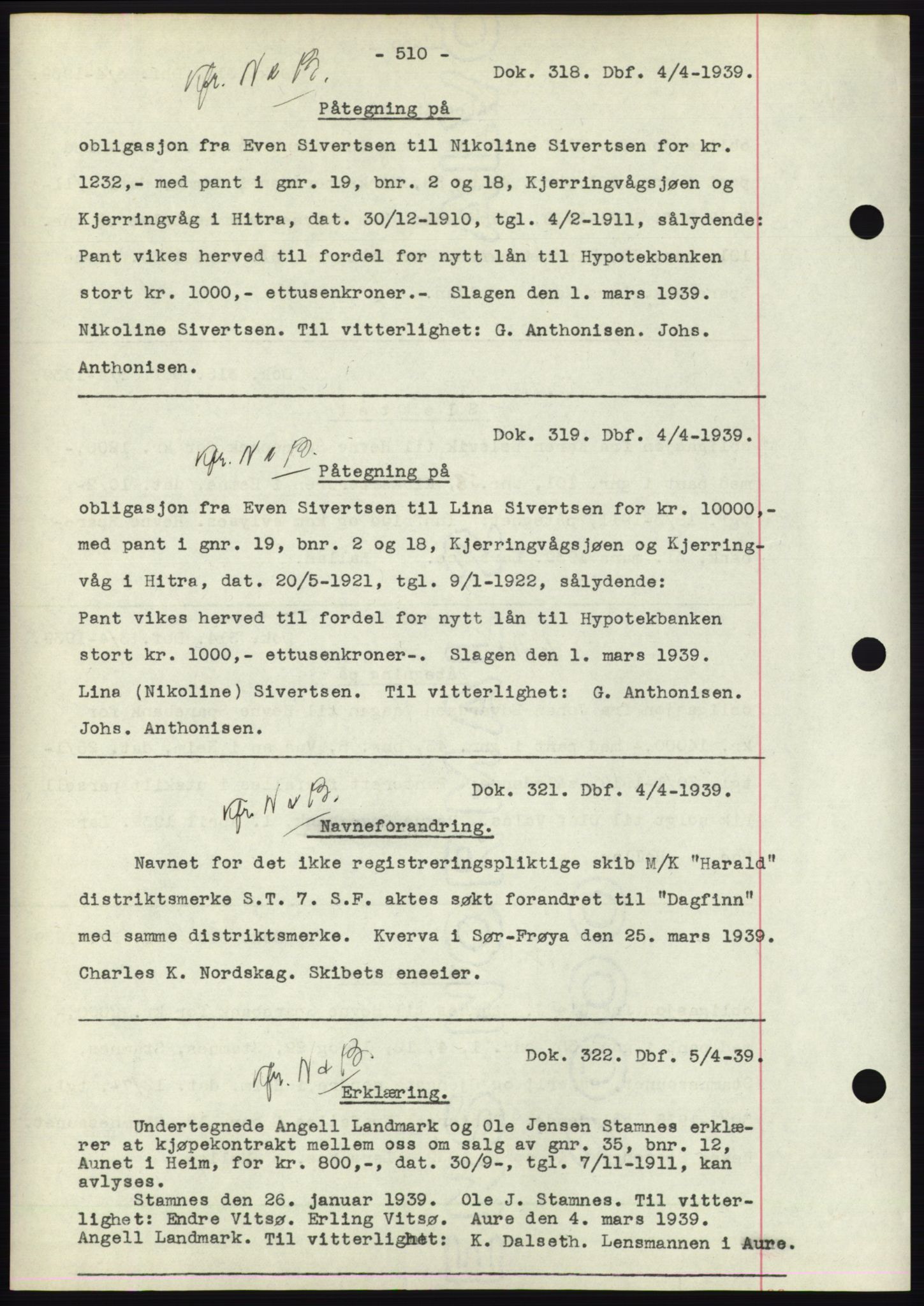 Hitra sorenskriveri, AV/SAT-A-0018/2/2C/2Ca: Mortgage book no. C1, 1936-1945, Diary no: : 318/1939