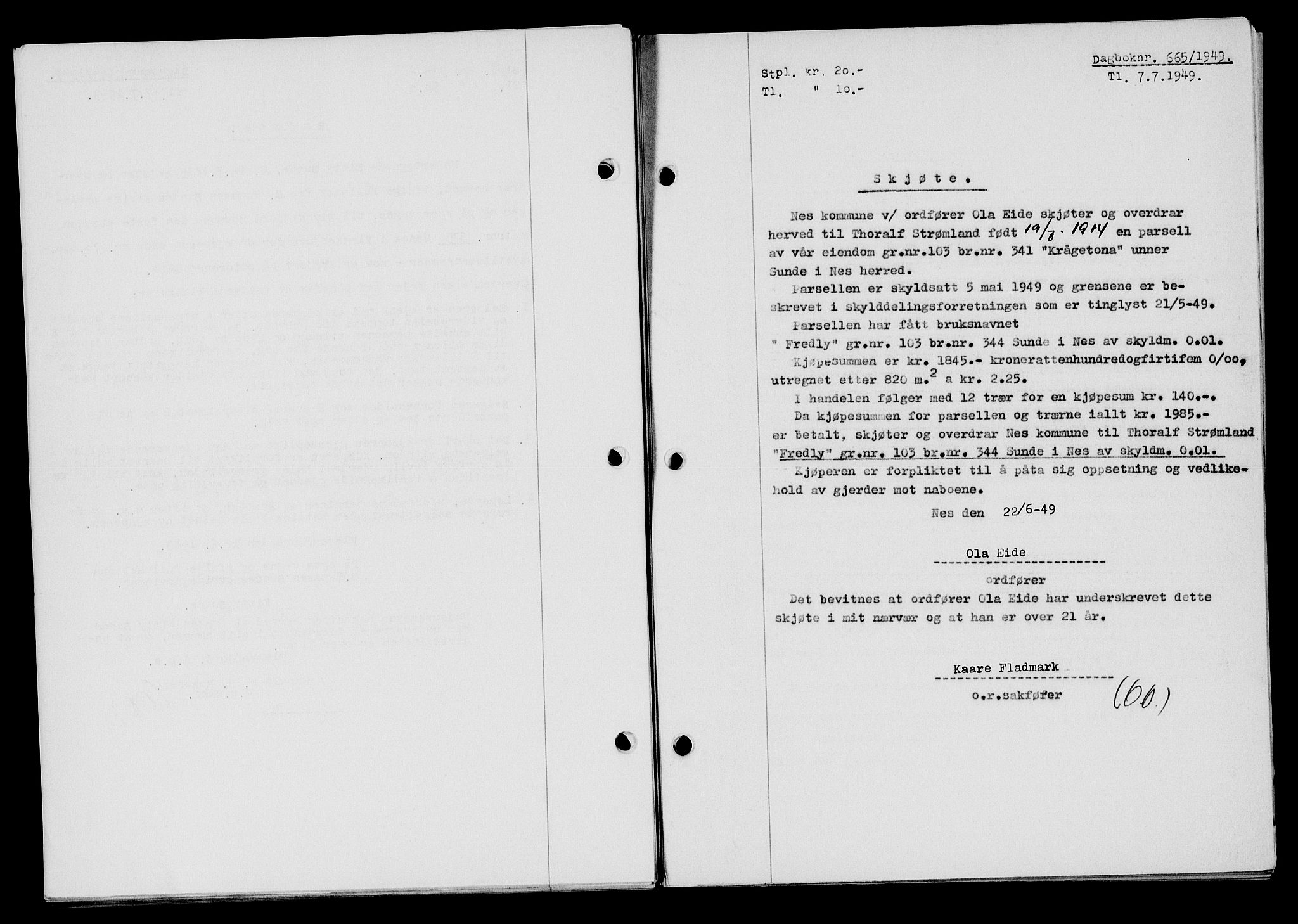 Flekkefjord sorenskriveri, SAK/1221-0001/G/Gb/Gba/L0065: Mortgage book no. A-13, 1949-1949, Diary no: : 665/1949