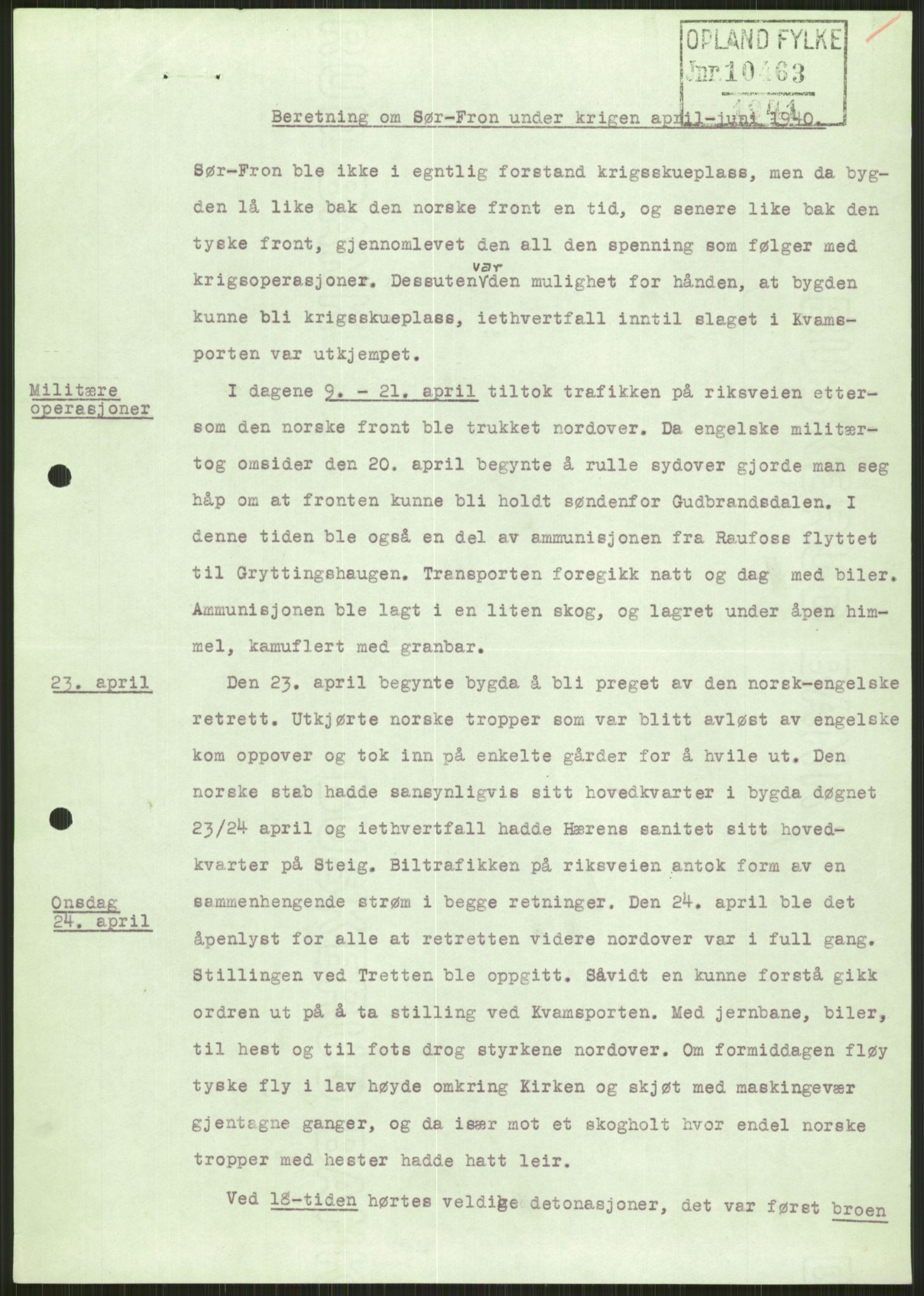 Forsvaret, Forsvarets krigshistoriske avdeling, AV/RA-RAFA-2017/Y/Ya/L0014: II-C-11-31 - Fylkesmenn.  Rapporter om krigsbegivenhetene 1940., 1940, p. 88