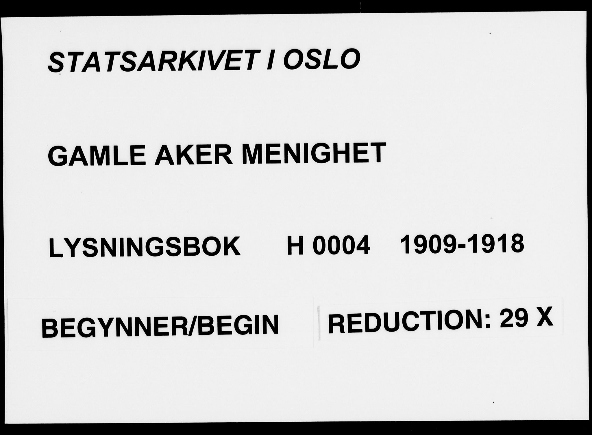 Gamle Aker prestekontor Kirkebøker, SAO/A-10617a/H/L0004: Banns register no. 4, 1909-1918