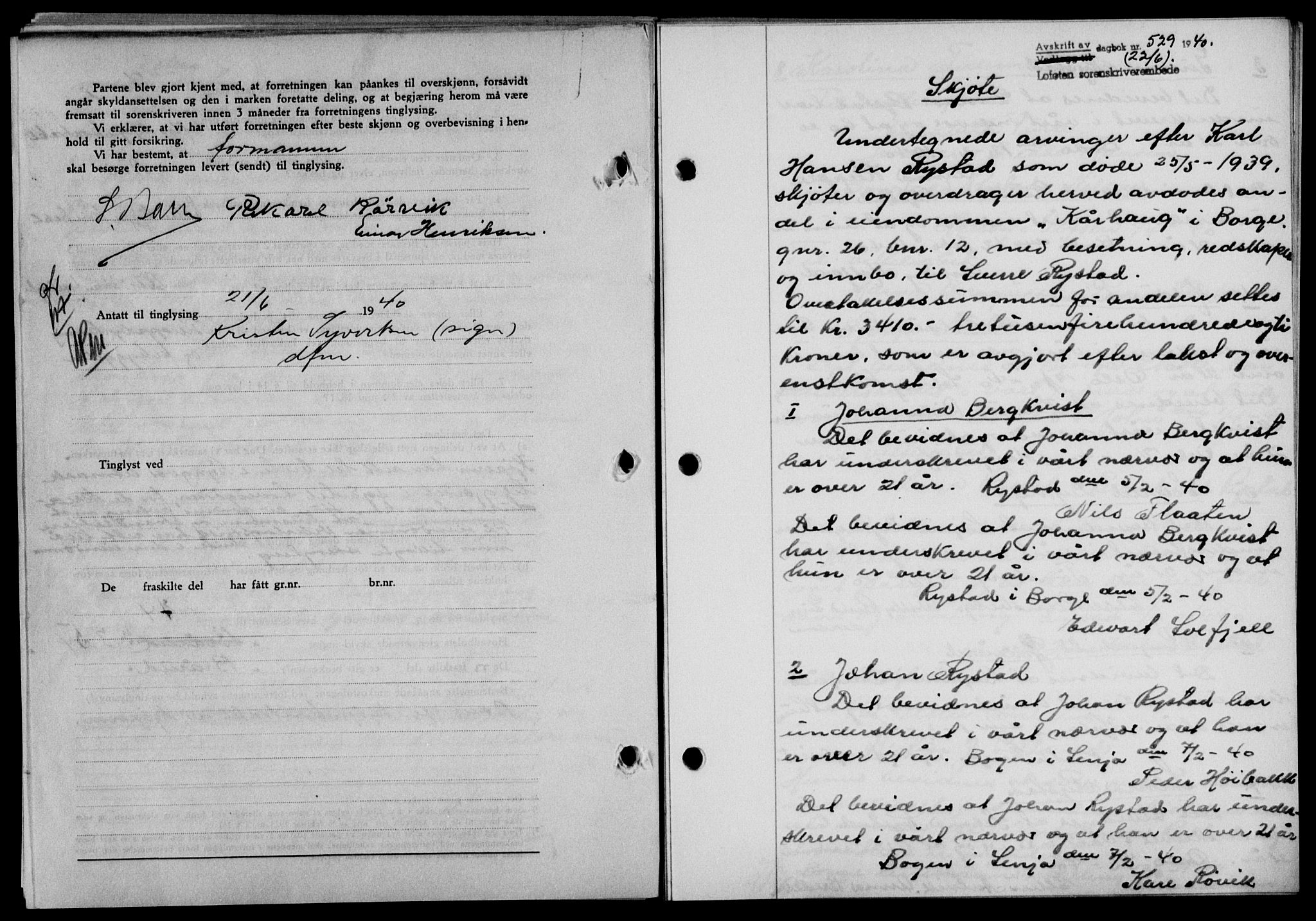 Lofoten sorenskriveri, SAT/A-0017/1/2/2C/L0007a: Mortgage book no. 7a, 1939-1940, Diary no: : 529/1940