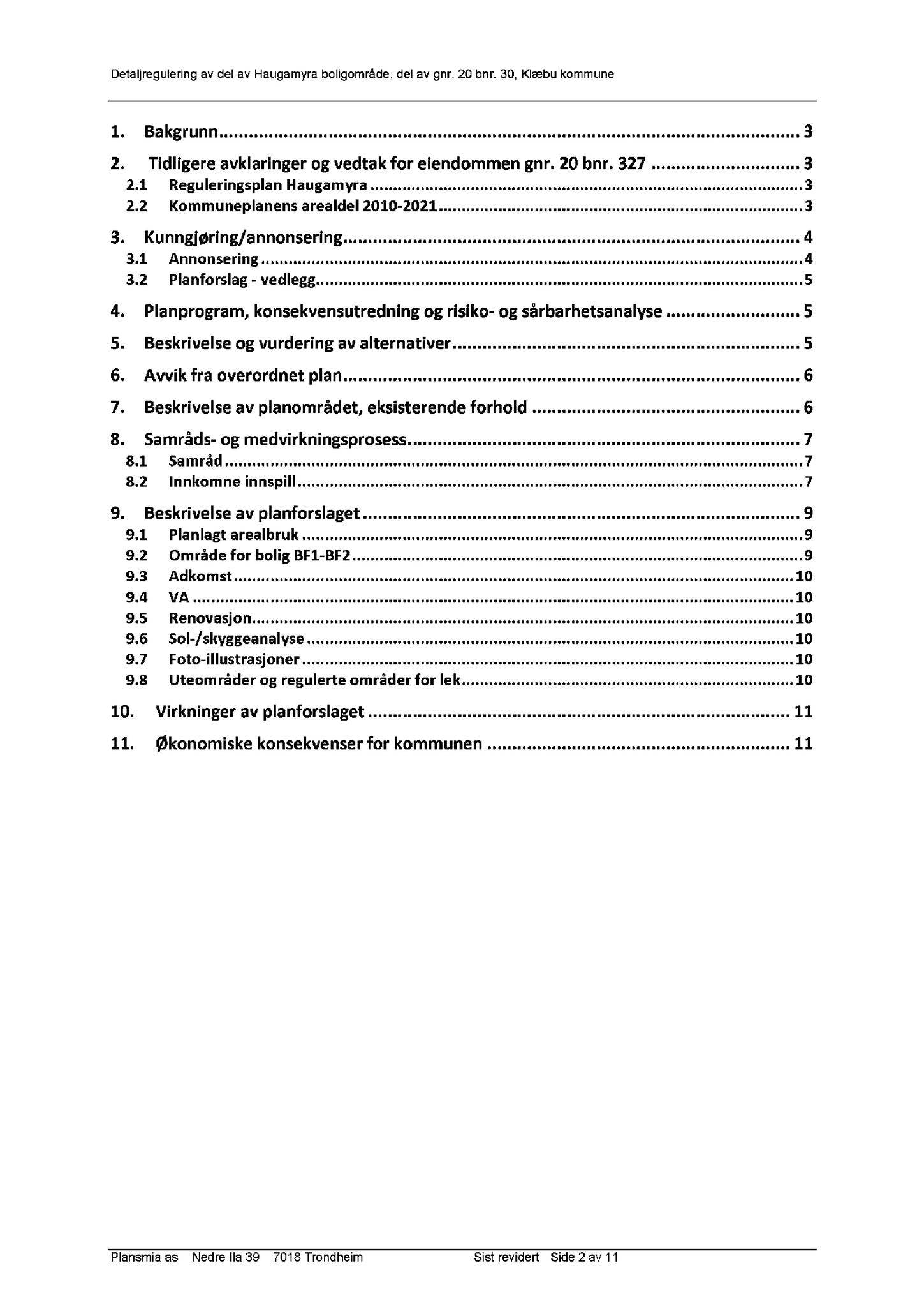 Klæbu Kommune, TRKO/KK/02-FS/L009: Formannsskapet - Møtedokumenter, 2016, p. 1452