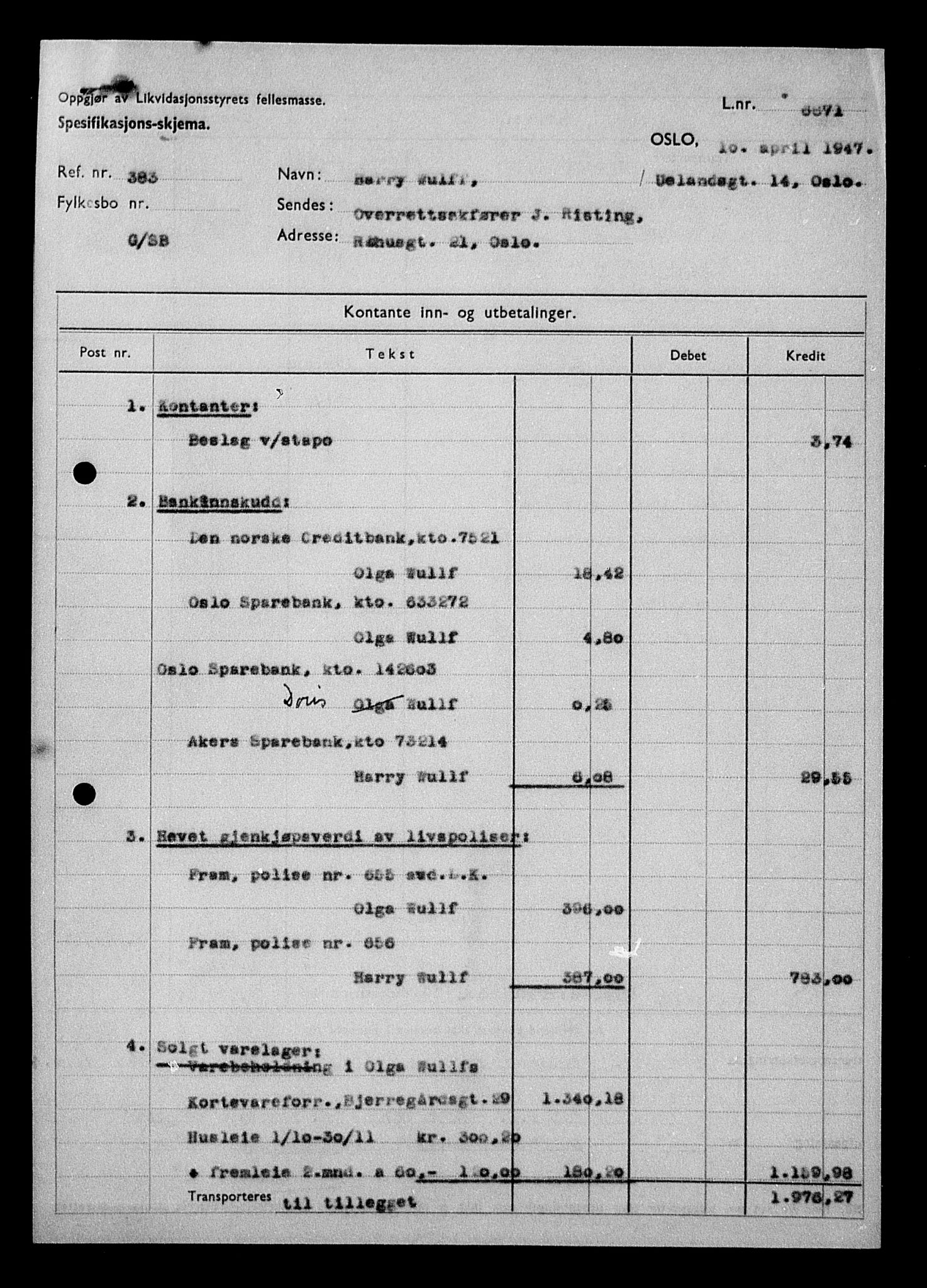 Justisdepartementet, Tilbakeføringskontoret for inndratte formuer, AV/RA-S-1564/H/Hc/Hcc/L0988: --, 1945-1947, p. 7