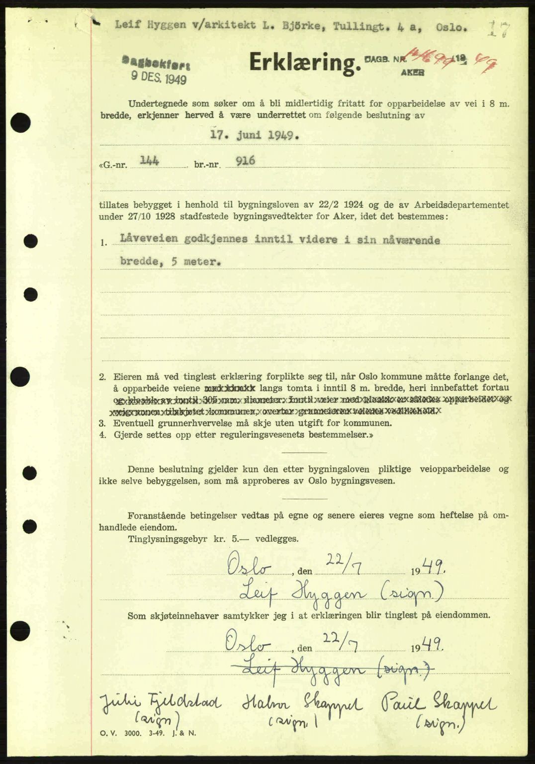 Oslo byskriverembete, AV/SAO-A-10227/G/Gb/Gbd/Gbda/L0017: Mortgage book no. A215, 1949-1950, Diary no: : 14699/1949