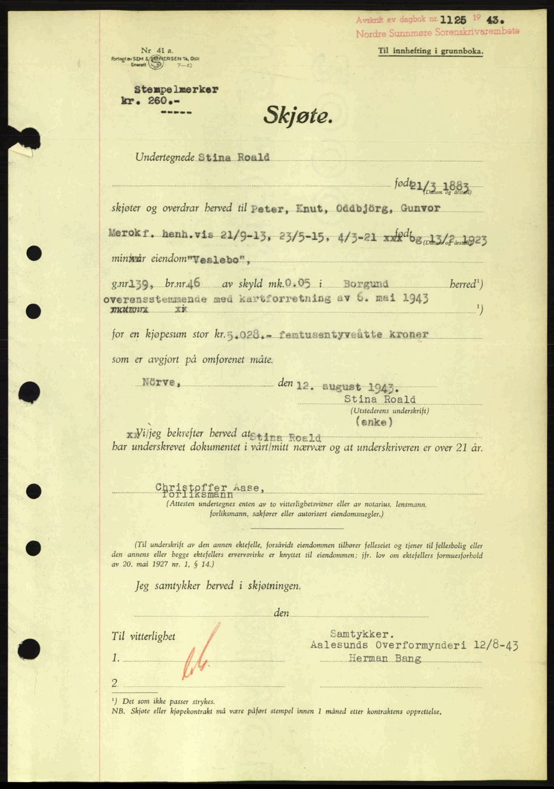 Nordre Sunnmøre sorenskriveri, AV/SAT-A-0006/1/2/2C/2Ca: Mortgage book no. A16, 1943-1943, Diary no: : 1125/1943