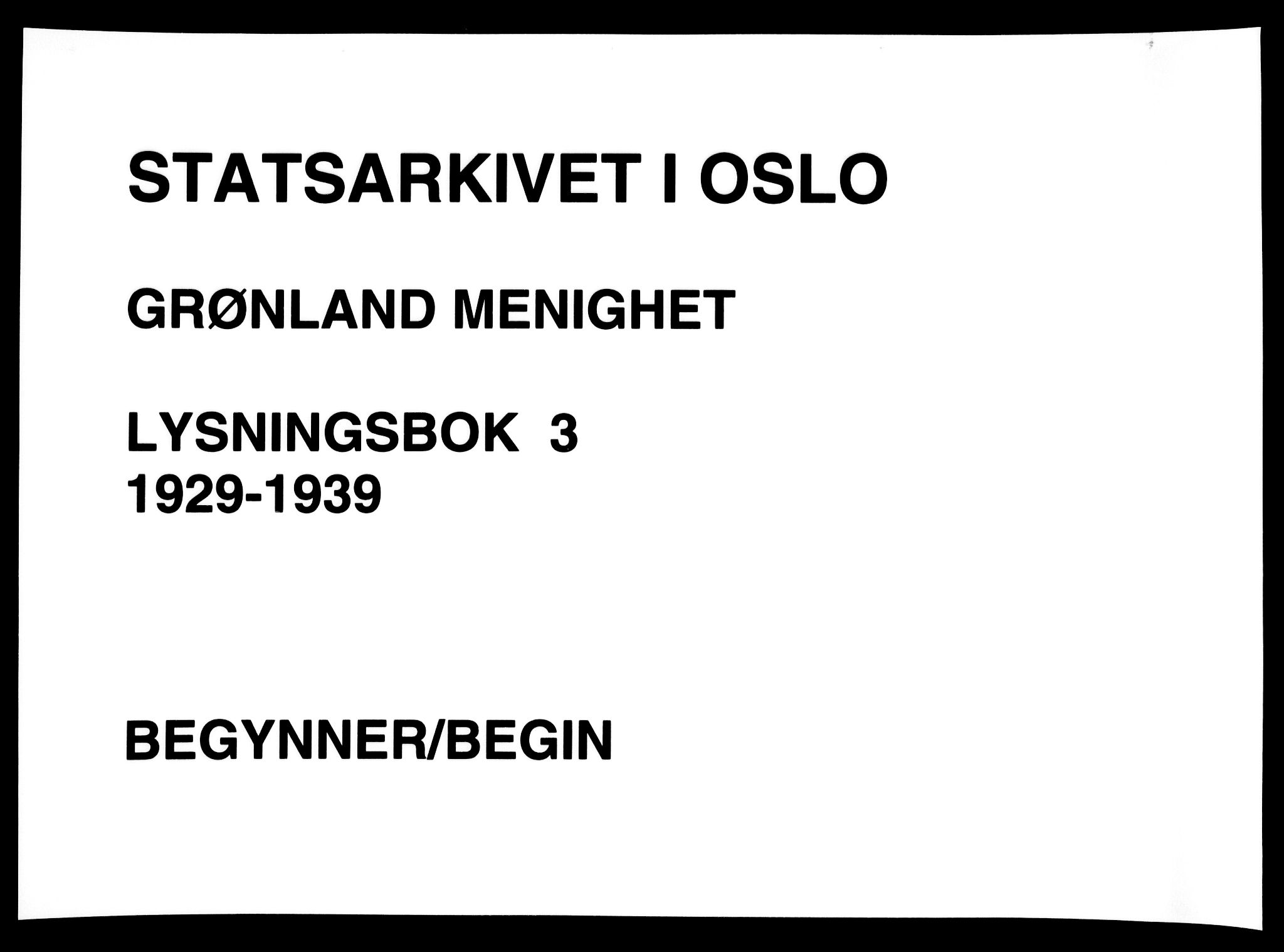 Grønland prestekontor Kirkebøker, SAO/A-10848/H/Ha/L0003: Banns register no. 3, 1929-1939