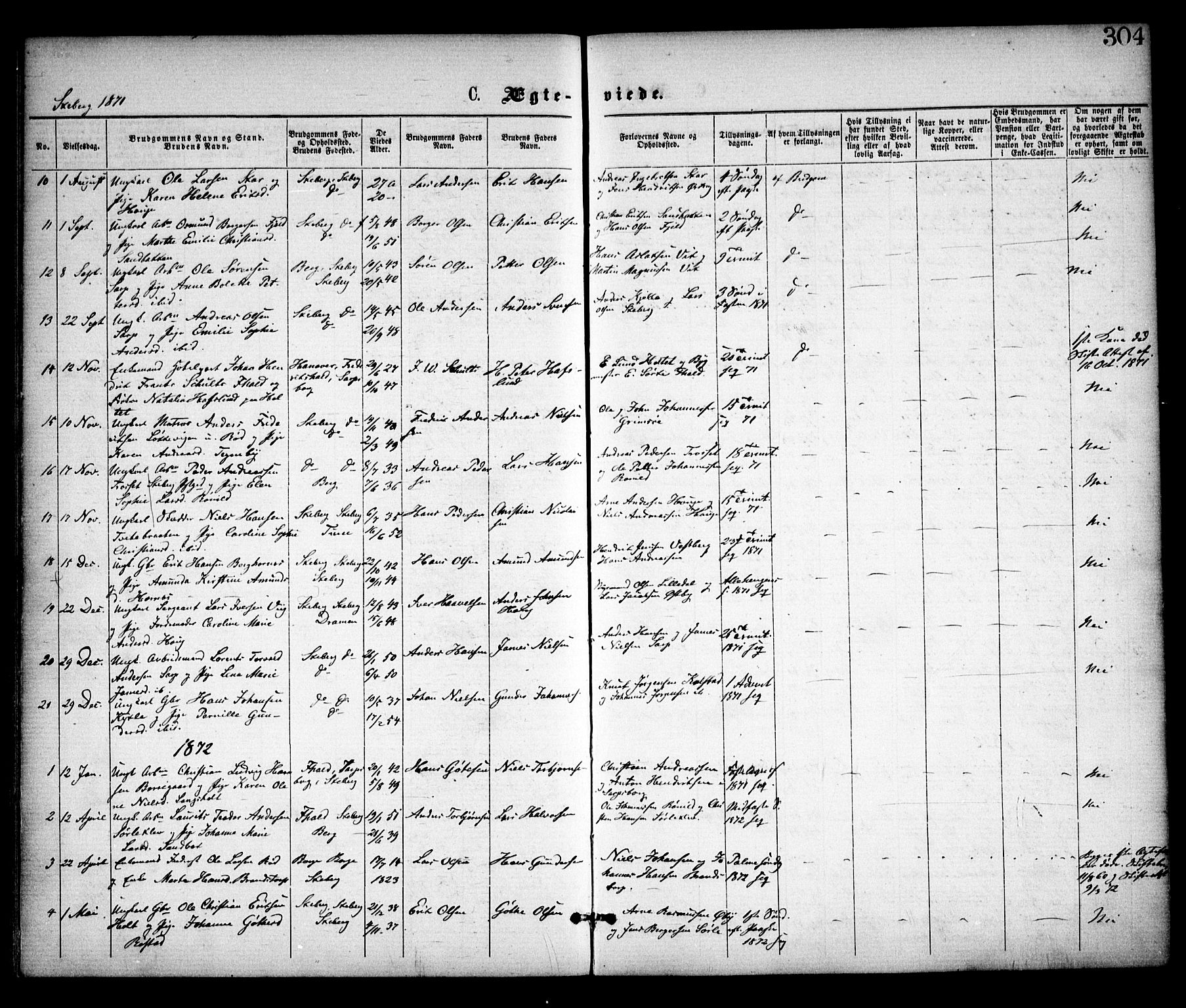 Skjeberg prestekontor Kirkebøker, SAO/A-10923/F/Fa/L0008: Parish register (official) no. I 8, 1869-1885, p. 304