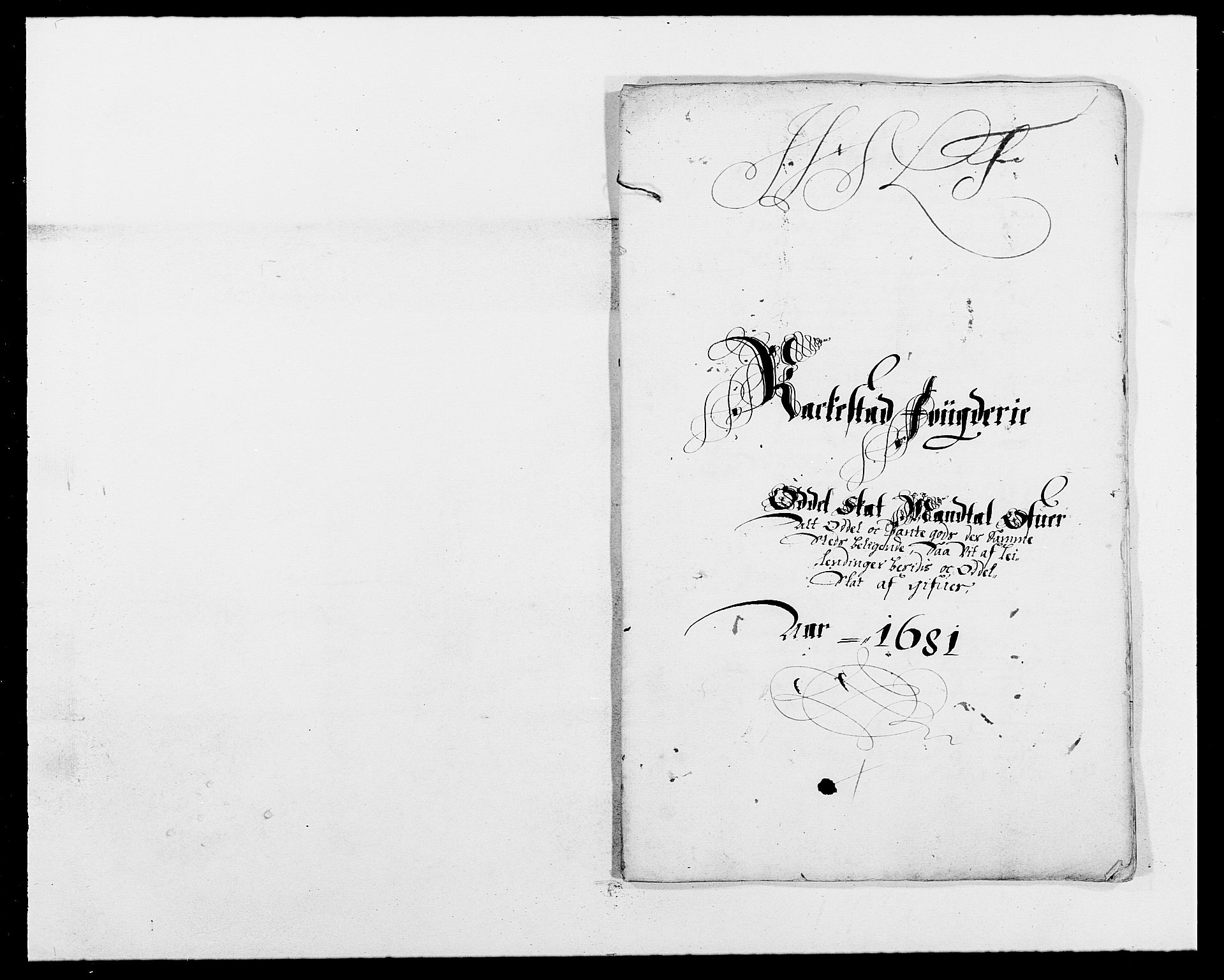 Rentekammeret inntil 1814, Reviderte regnskaper, Fogderegnskap, RA/EA-4092/R05/L0272: Fogderegnskap Rakkestad, 1680-1681, p. 338