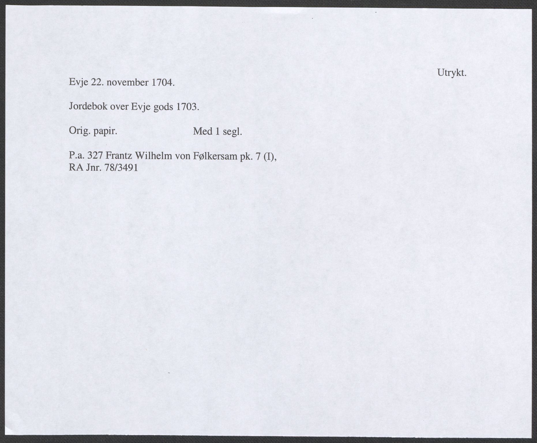 Riksarkivets diplomsamling, RA/EA-5965/F12/L0004: Pk. 7 (I), 1490-1729, p. 111