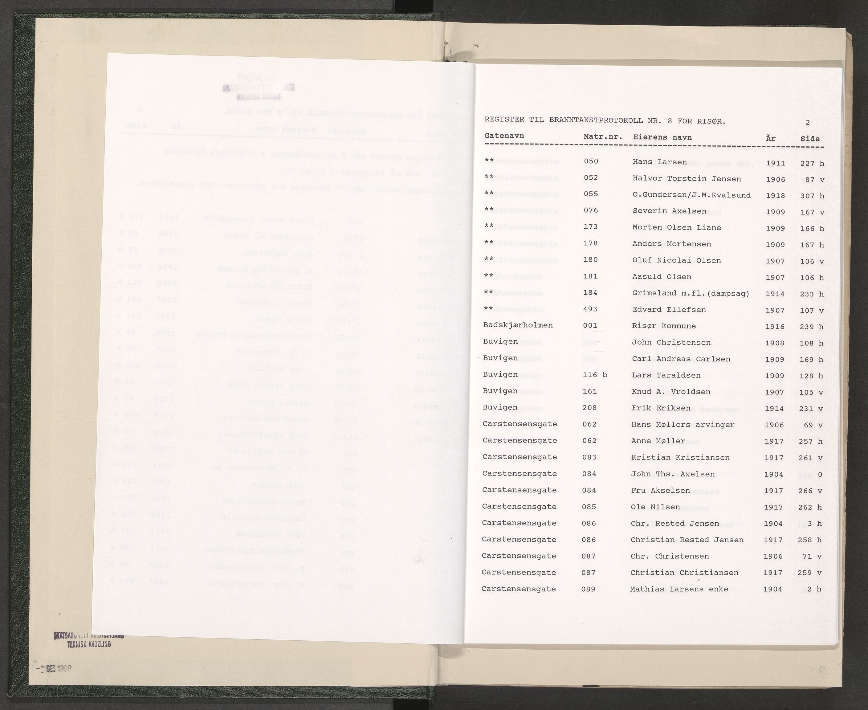 Norges Brannkasse Risør, AV/SAK-2241-0043/F/Fa/L0011: Branntakstprotokoll nr. 8 med gatenavnsregister, 1904-1918