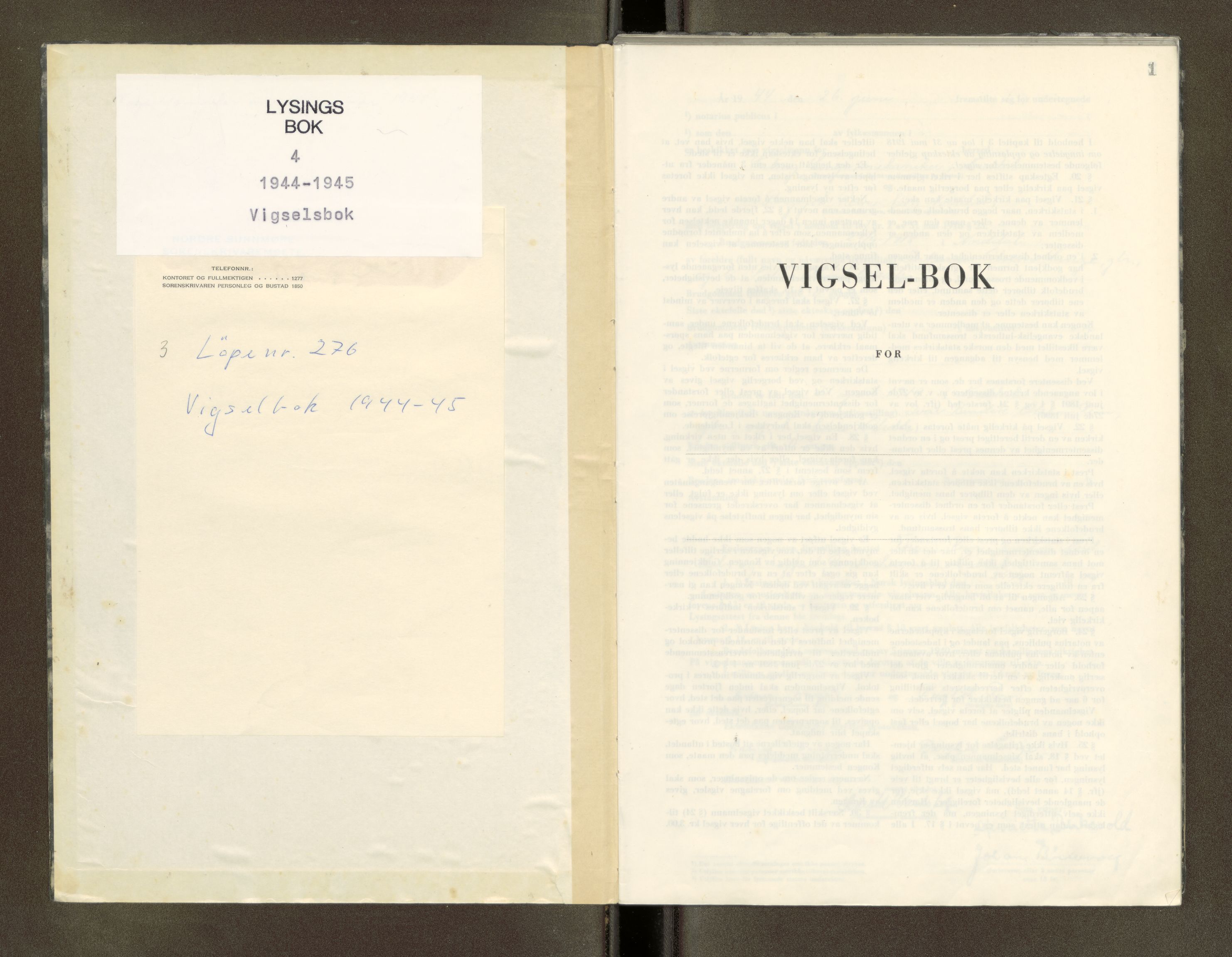 Nordre Sunnmøre sorenskriveri, AV/SAT-A-0006/1/6/6D/L0004: Lysningsbok, 1944-1945, p. 1