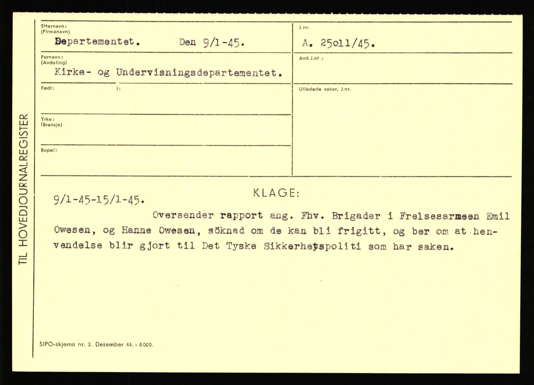 Statspolitiet - Hovedkontoret / Osloavdelingen, AV/RA-S-1329/C/Ca/L0003: Brechan - Eichinger	, 1943-1945, p. 3513