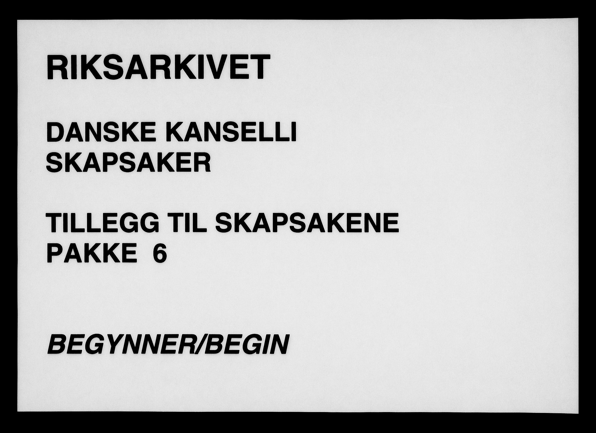 Danske Kanselli, Skapsaker, AV/RA-EA-4061/G/L0006: Tillegg til skapsakene, 1661-1687, p. 1