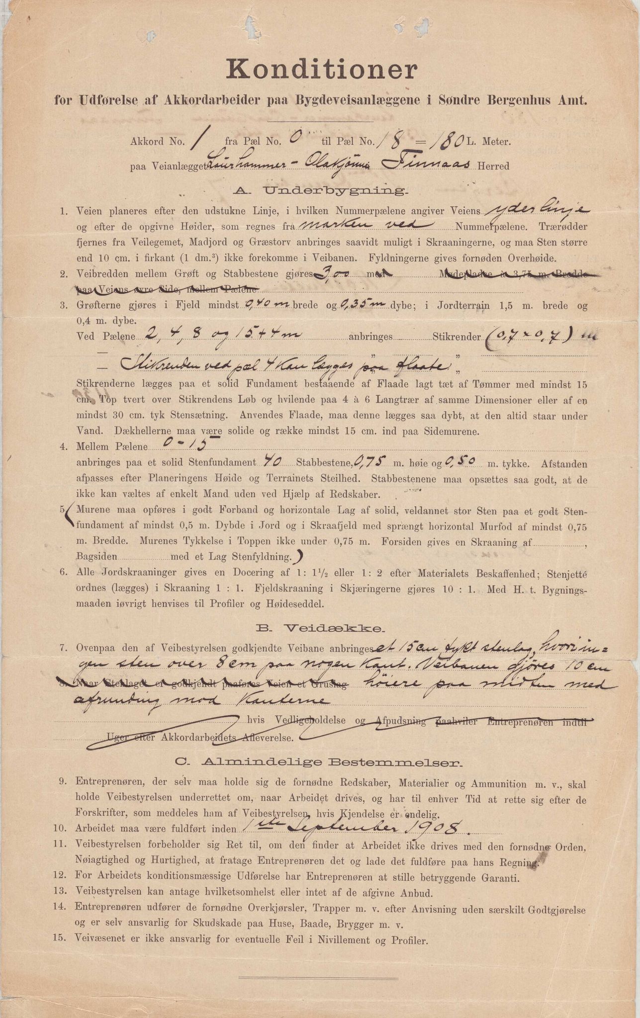 Finnaas kommune. Formannskapet, IKAH/1218a-021/E/Ea/L0001/0003: Rekneskap for veganlegg / Rekneskap for veganlegget Laurhammer - Olakjødn, 1909-1911, p. 1