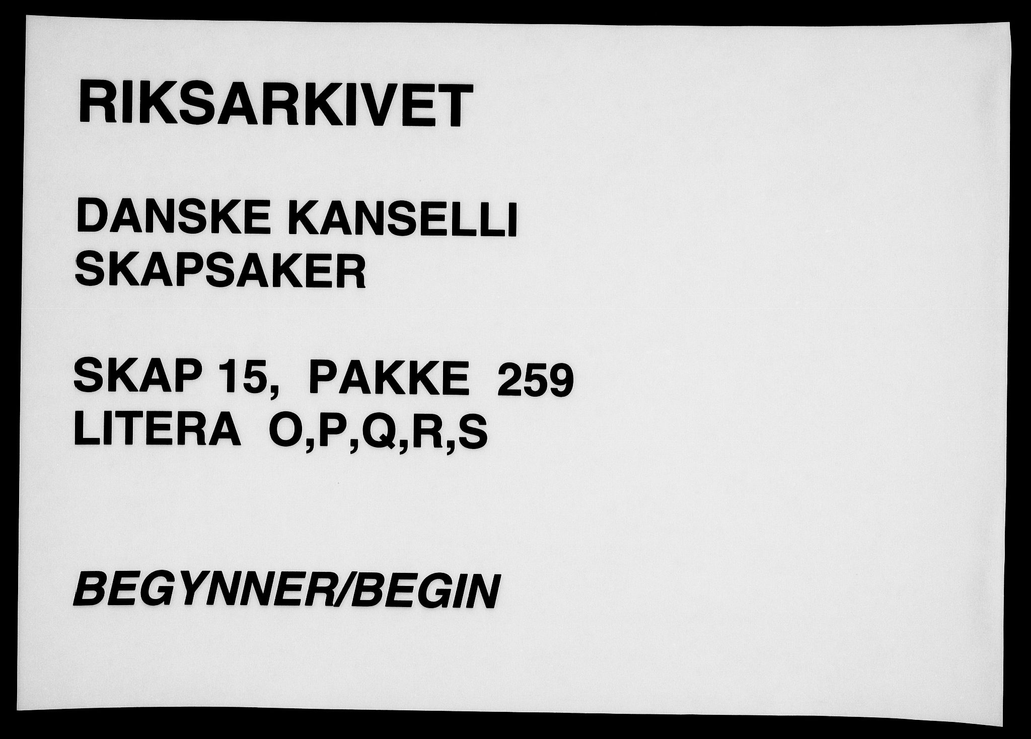 Danske Kanselli, Skapsaker, AV/RA-EA-4061/F/L0089: Skap 15, pakke 259, litra G-S, 1709, p. 346