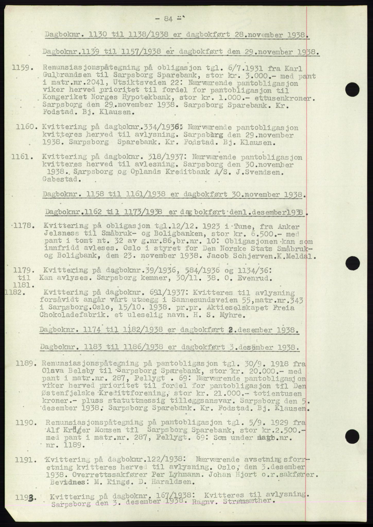 Sarpsborg byfogd, SAO/A-10864/G/Ga/Gae/L0001: Mortgage book no. C1, 1943-1951, Deed date: 28.11.1938