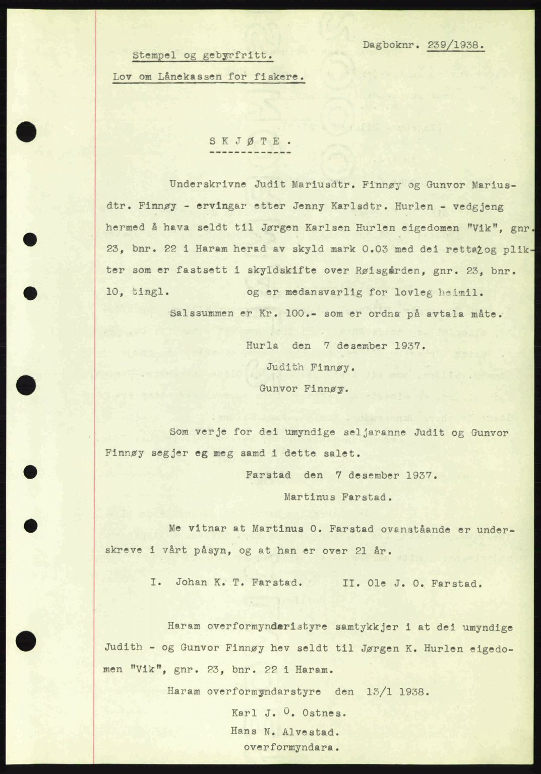 Nordre Sunnmøre sorenskriveri, AV/SAT-A-0006/1/2/2C/2Ca: Mortgage book no. A4, 1937-1938, Diary no: : 239/1938