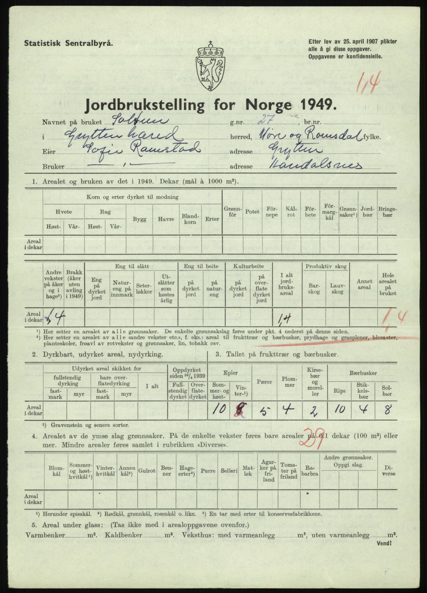 Statistisk sentralbyrå, Næringsøkonomiske emner, Jordbruk, skogbruk, jakt, fiske og fangst, AV/RA-S-2234/G/Gc/L0323: Møre og Romsdal: Grytten og Hen, 1949, p. 19