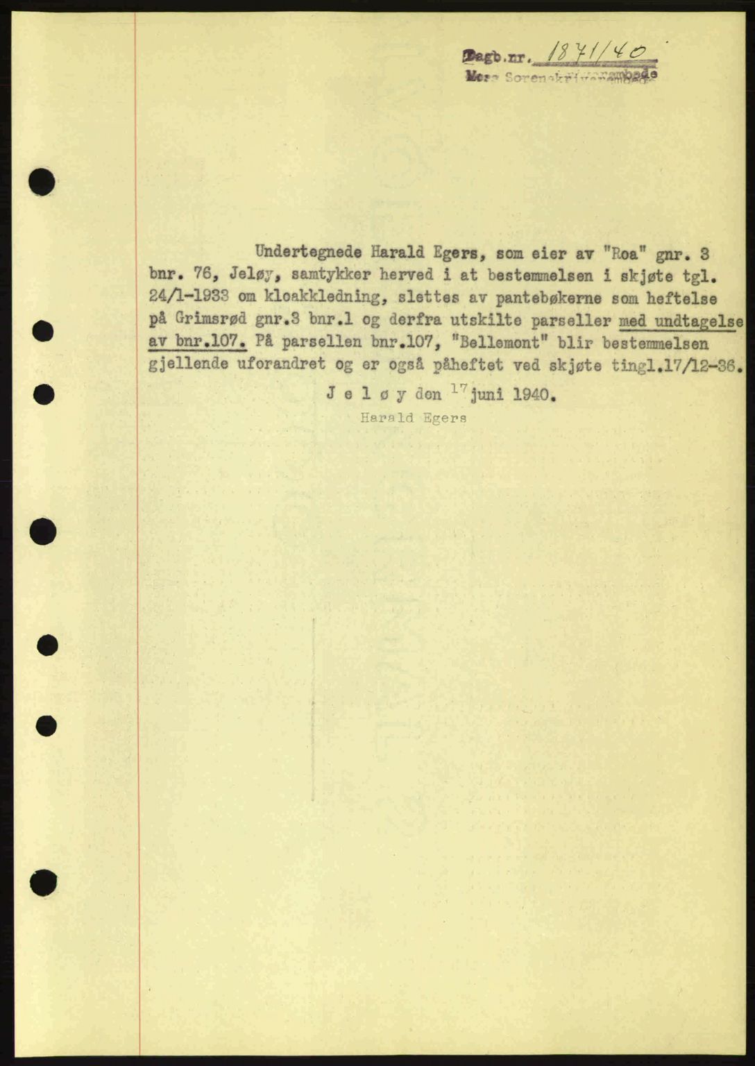 Moss sorenskriveri, SAO/A-10168: Mortgage book no. B10, 1940-1941, Diary no: : 1871/1940