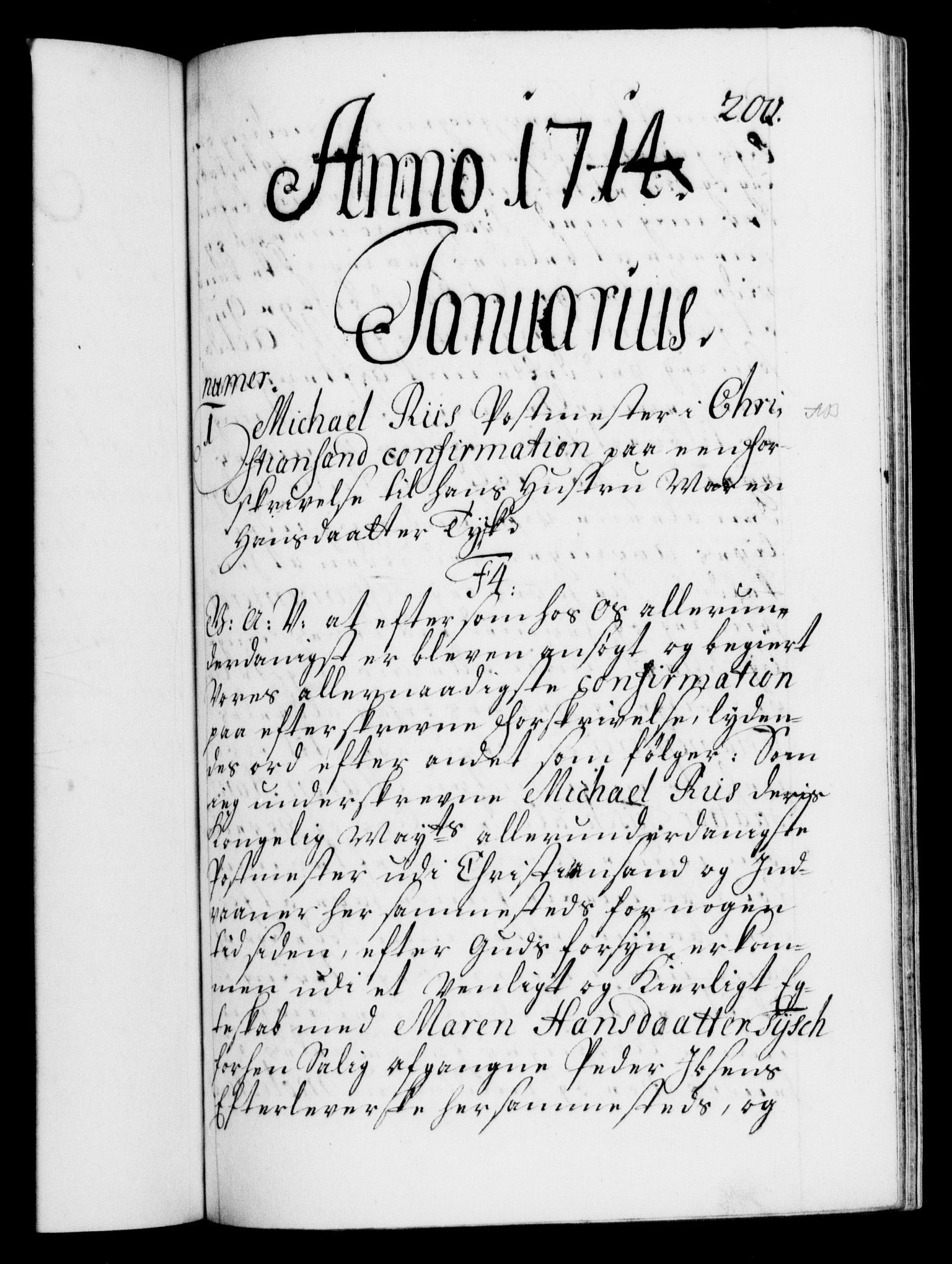 Danske Kanselli 1572-1799, AV/RA-EA-3023/F/Fc/Fca/Fcaa/L0021: Norske registre, 1712-1715, p. 200a