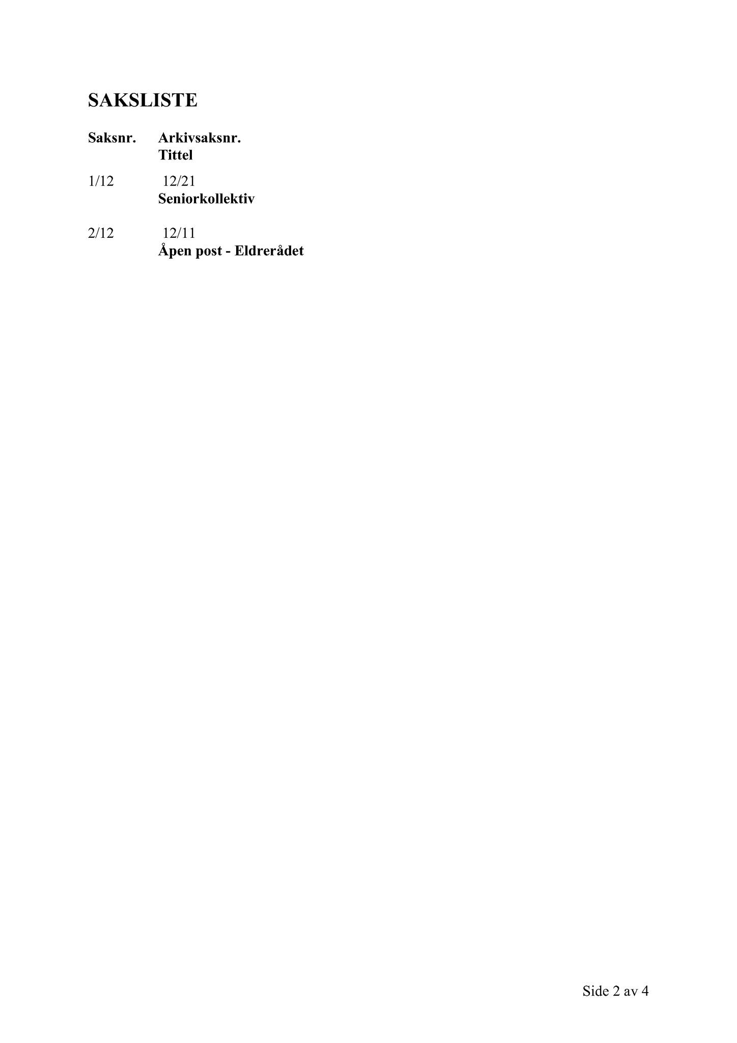 Klæbu Kommune, TRKO/KK/07-ER/L002: Eldrerådet - Møtedokumenter, 2012, p. 21