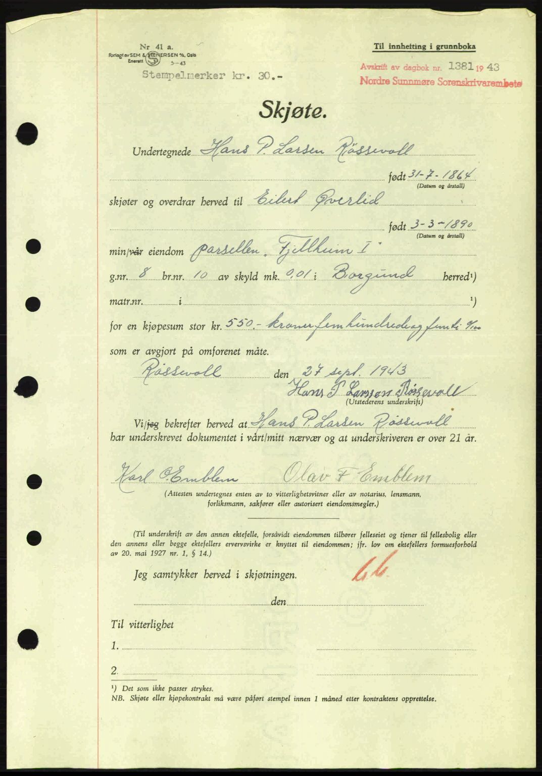 Nordre Sunnmøre sorenskriveri, AV/SAT-A-0006/1/2/2C/2Ca: Mortgage book no. A16, 1943-1943, Diary no: : 1381/1943