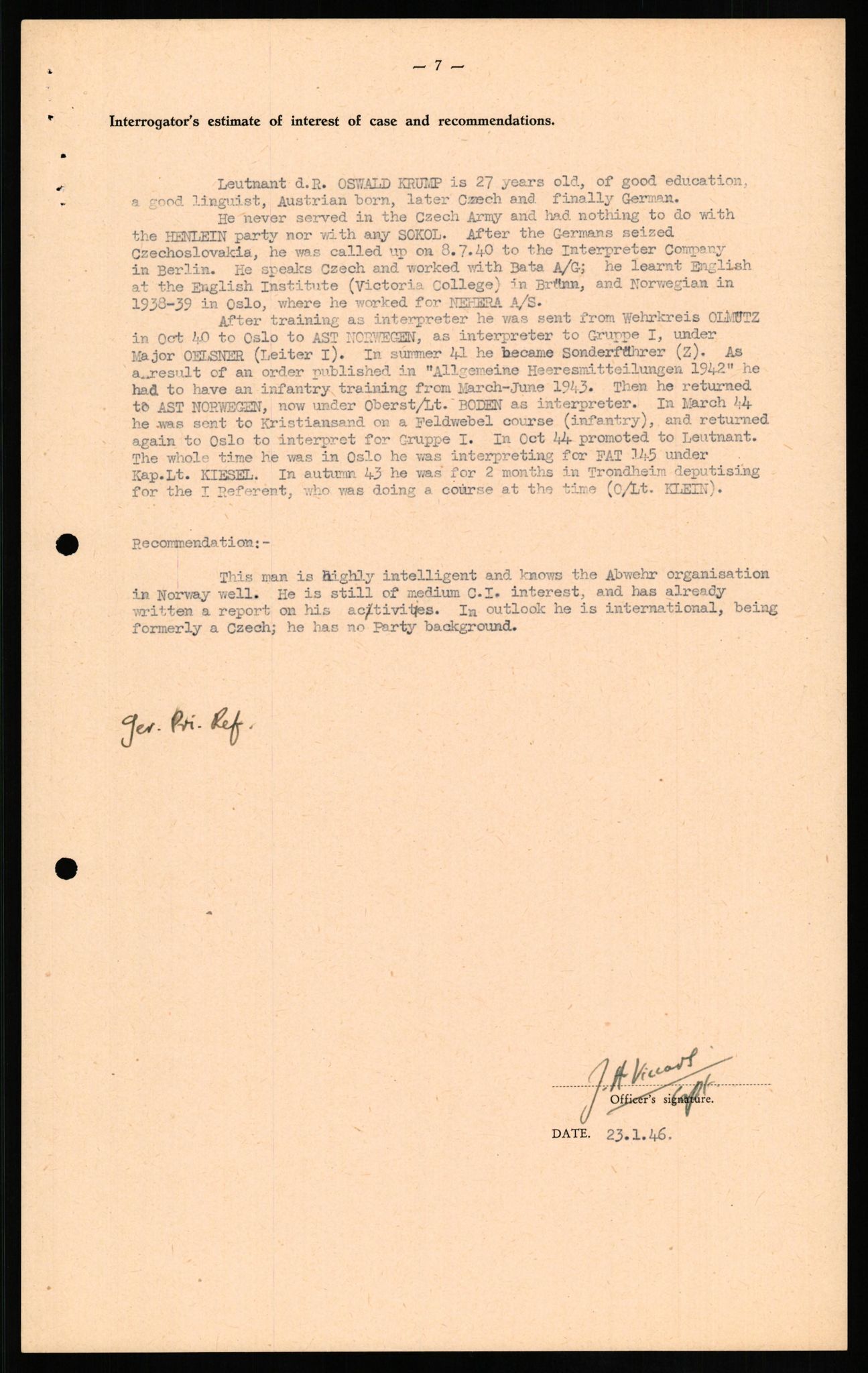 Forsvaret, Forsvarets overkommando II, AV/RA-RAFA-3915/D/Db/L0018: CI Questionaires. Tyske okkupasjonsstyrker i Norge. Tyskere., 1945-1946, p. 352