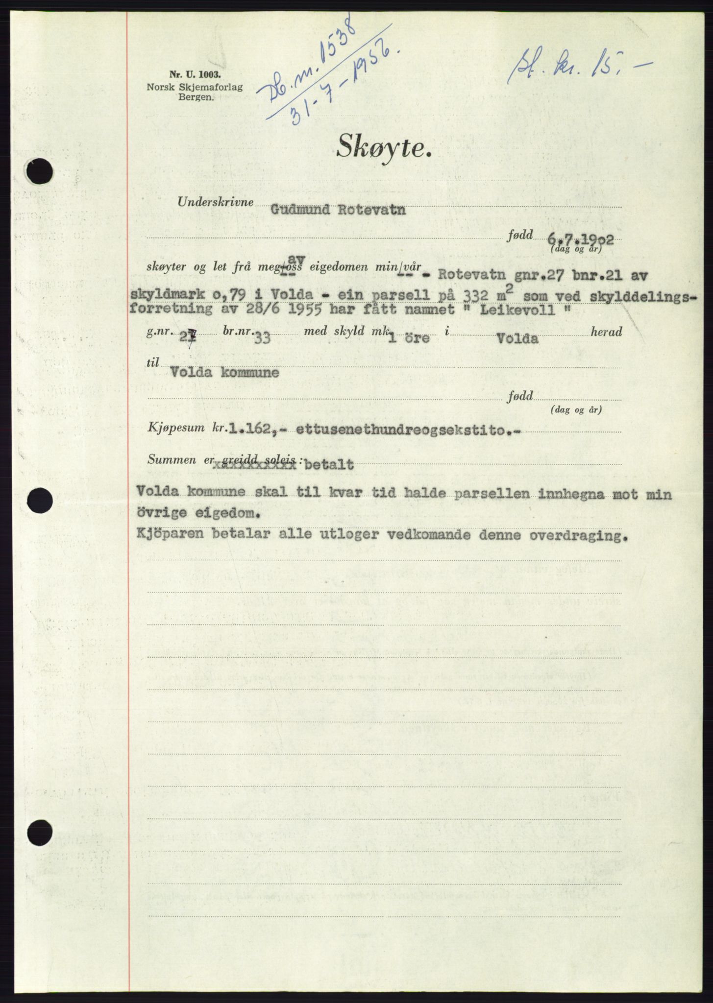 Søre Sunnmøre sorenskriveri, AV/SAT-A-4122/1/2/2C/L0104: Mortgage book no. 30A, 1956-1956, Diary no: : 1538/1956