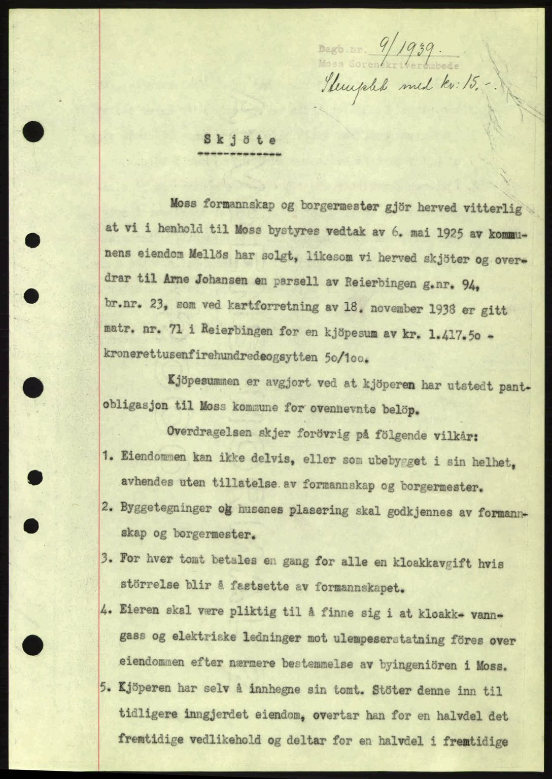 Moss sorenskriveri, SAO/A-10168: Mortgage book no. A5, 1938-1939, Diary no: : 9/1939