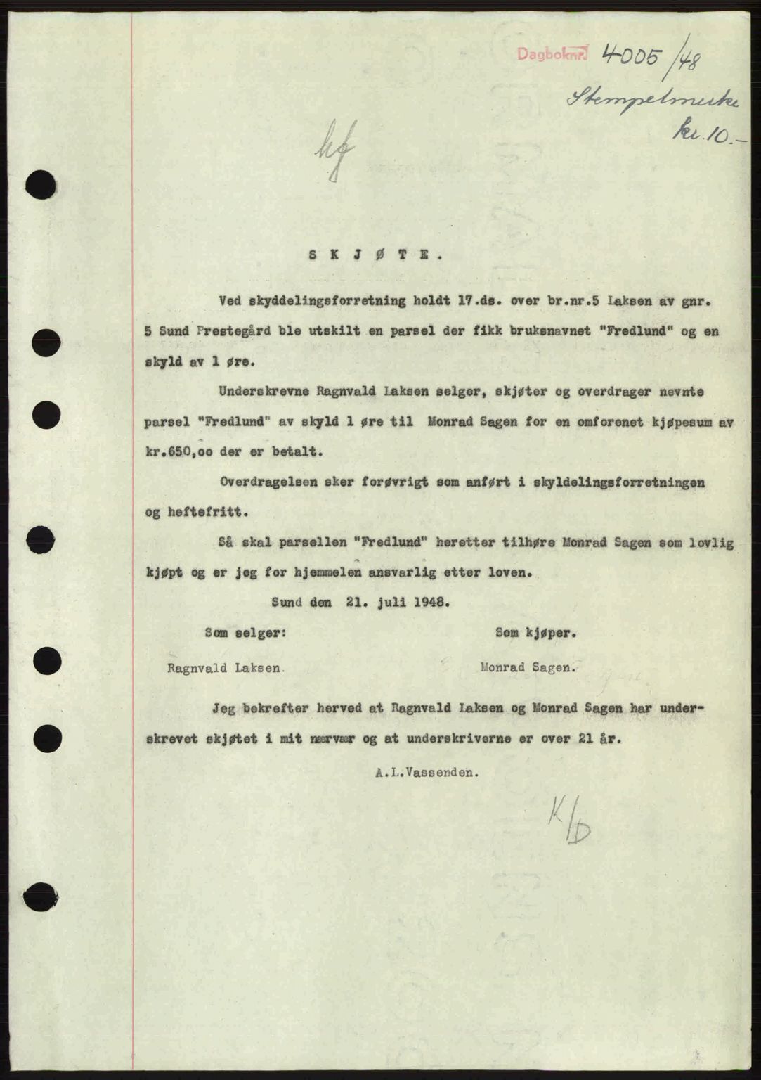 Midhordland sorenskriveri, SAB/A-3001/1/G/Gb/Gbh/L0029: Mortgage book no. A56-57, 1948-1948, Diary no: : 4005/1948