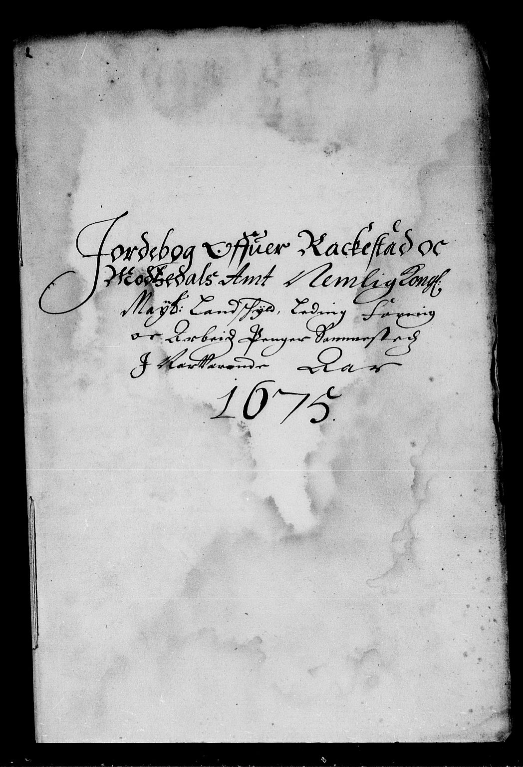 Rentekammeret inntil 1814, Reviderte regnskaper, Stiftamtstueregnskaper, Landkommissariatet på Akershus og Akershus stiftamt, RA/EA-5869/R/Rb/L0105: Akershus stiftamt, 1675