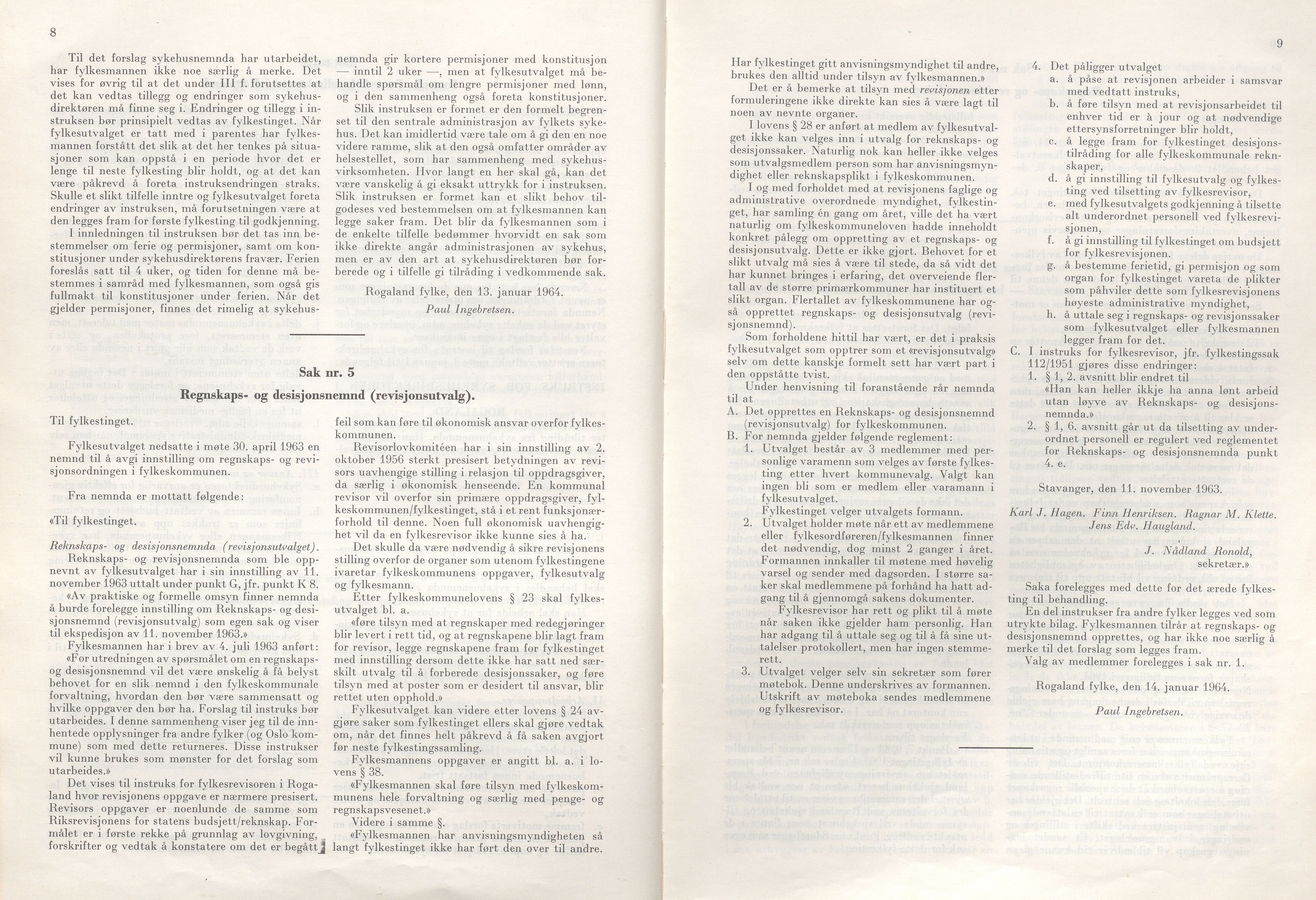 Rogaland fylkeskommune - Fylkesrådmannen , IKAR/A-900/A/Aa/Aaa/L0084: Møtebok , 1964, p. 8-9