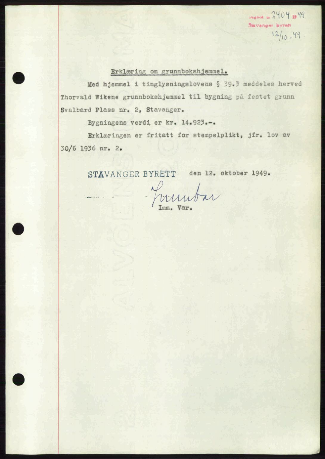 Stavanger byrett, SAST/A-100455/002/G/Gb/L0023: Mortgage book no. A12, 1948-1949, Diary no: : 2404/1949