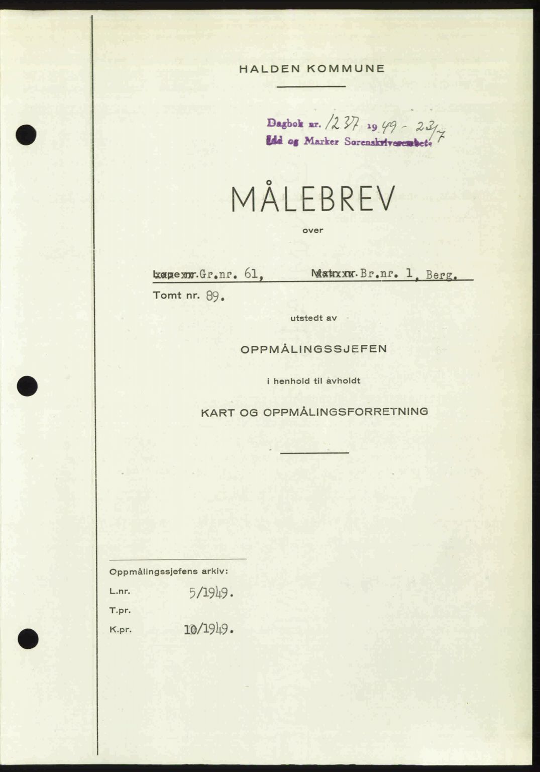 Idd og Marker sorenskriveri, AV/SAO-A-10283/G/Gb/Gbb/L0012: Mortgage book no. A12, 1949-1949, Diary no: : 1237/1949