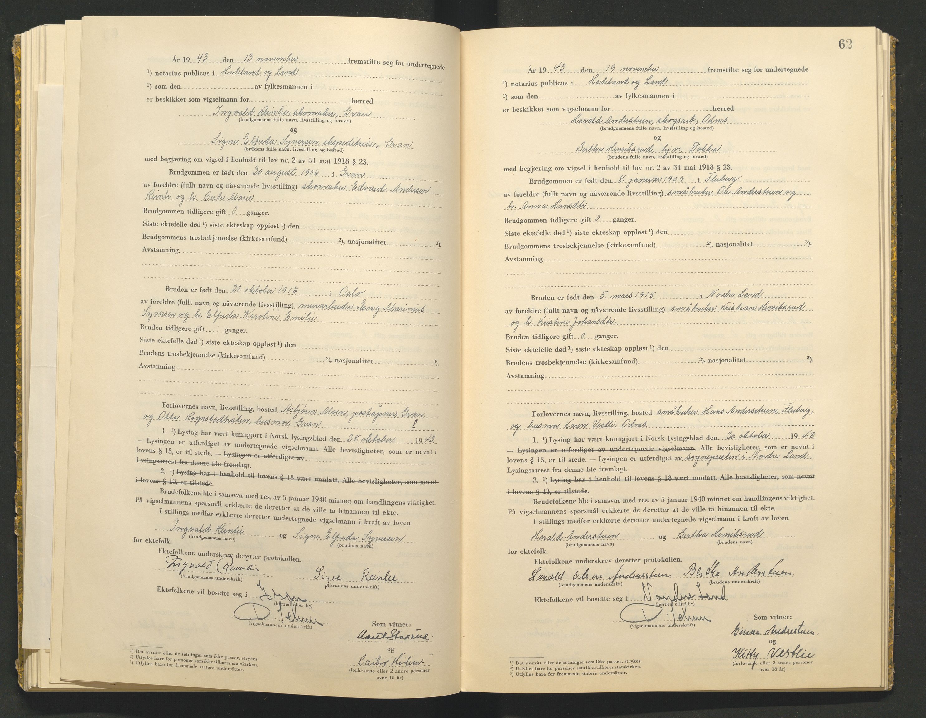 Hadeland og Land tingrett, AV/SAH-TING-010/L/Lb/L0002: Vigselbok, 1943-1944, p. 62