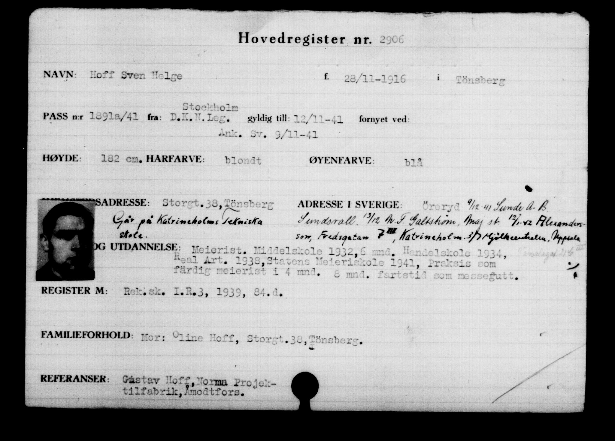 Den Kgl. Norske Legasjons Flyktningskontor, AV/RA-S-6753/V/Va/L0003: Kjesäterkartoteket.  Flyktningenr. 2001-3495, 1940-1945, p. 1309