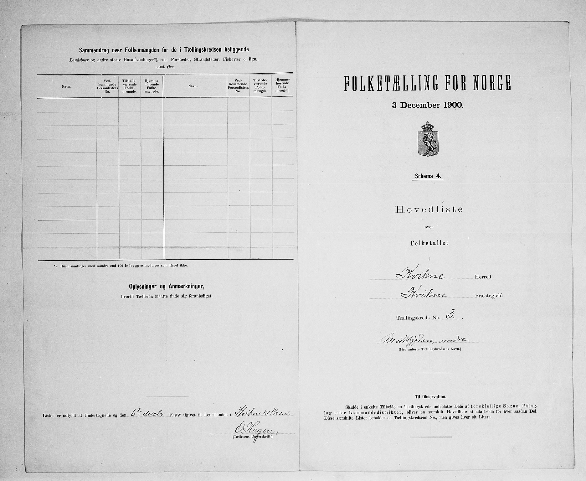 SAH, 1900 census for Kvikne, 1900, p. 16