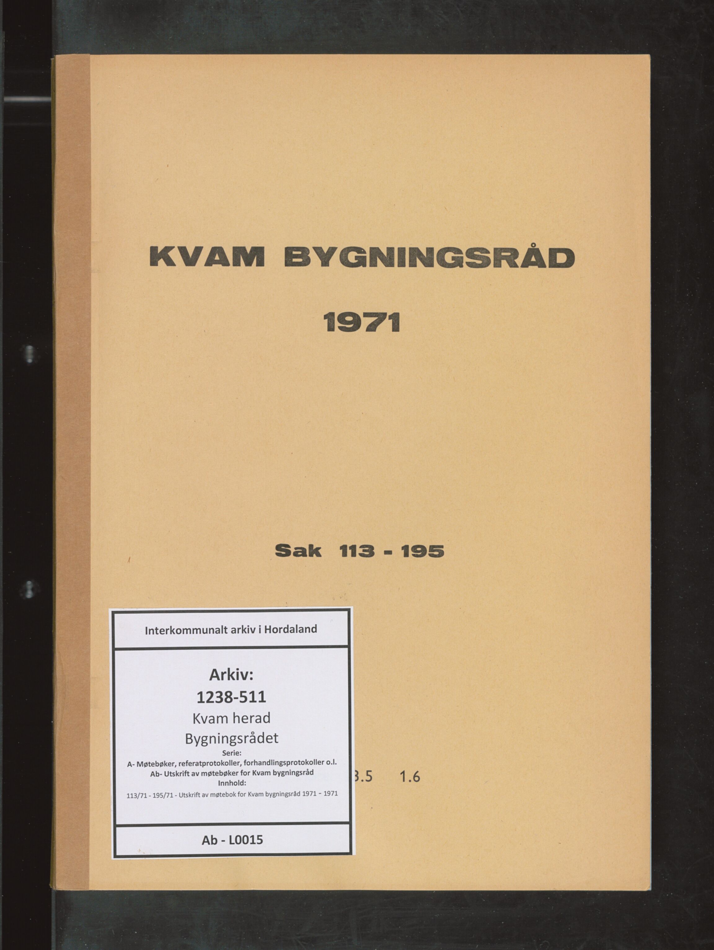 Kvam herad. Bygningsrådet, IKAH/1238-511/A/Ab/L0015: Utskrift av møtebok for Kvam bygningsråd, 1971