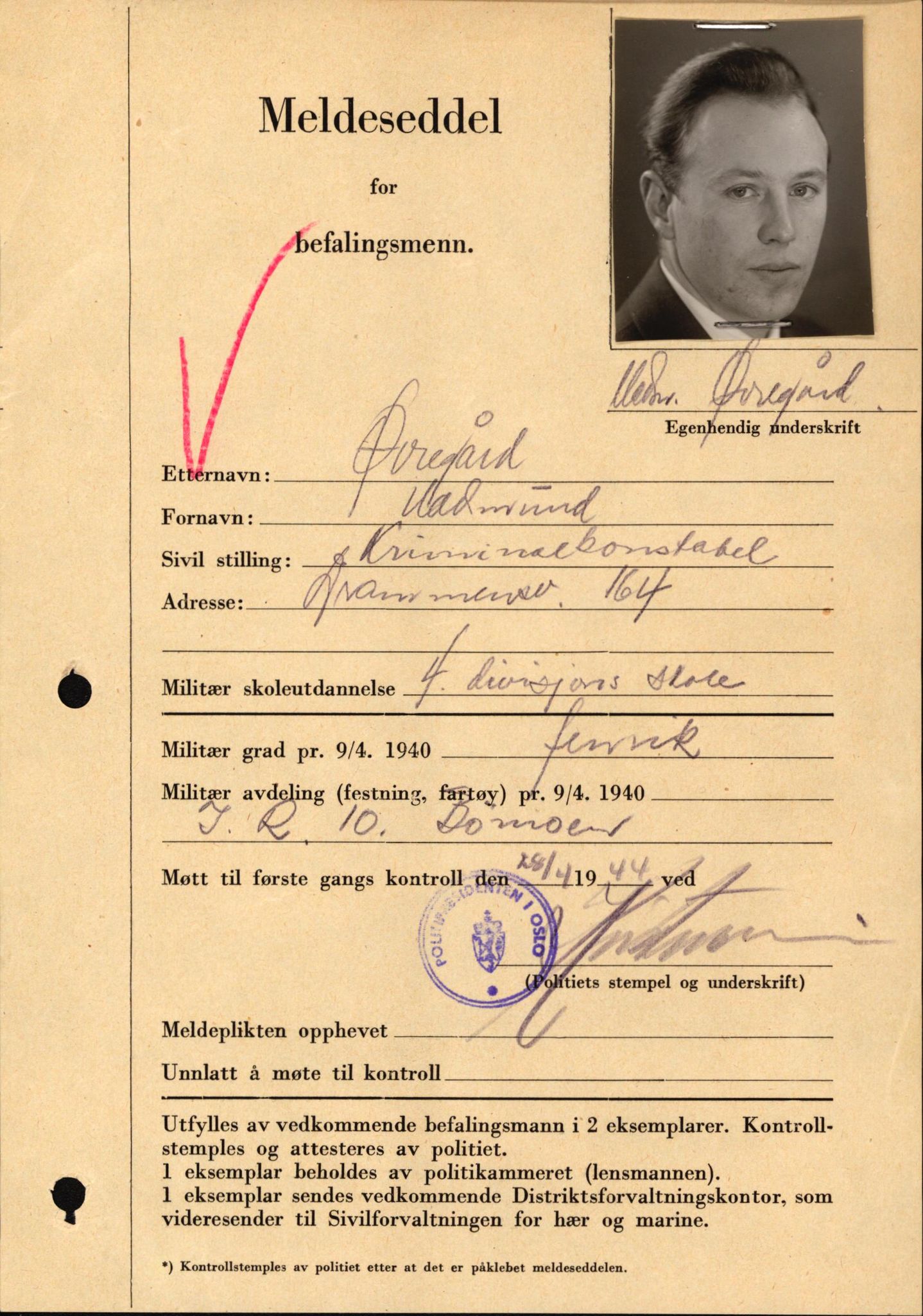 Forsvaret, Forsvarets krigshistoriske avdeling, AV/RA-RAFA-2017/Y/Yf/L0209: II-C-11-2121  -  Okkupasjonstiden.  Meldesedler for befal med foto og oppl. om militær grad 9. apr. 1940., 1944-1945, p. 1343