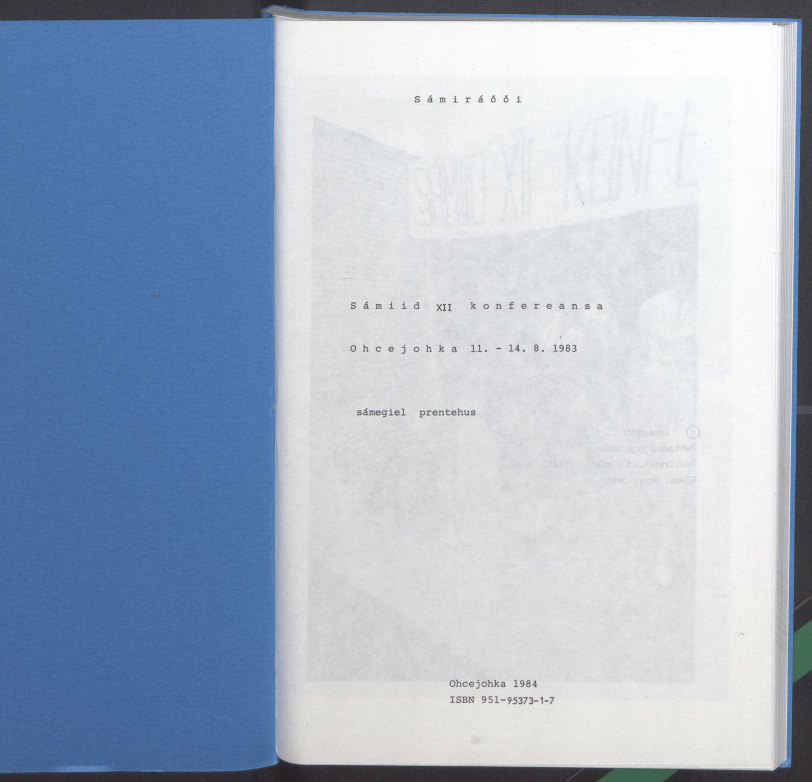 Sámiráđđi / Saami Council, SAMI/PA-1126/X/L0012: Saami Conference XII, 1983