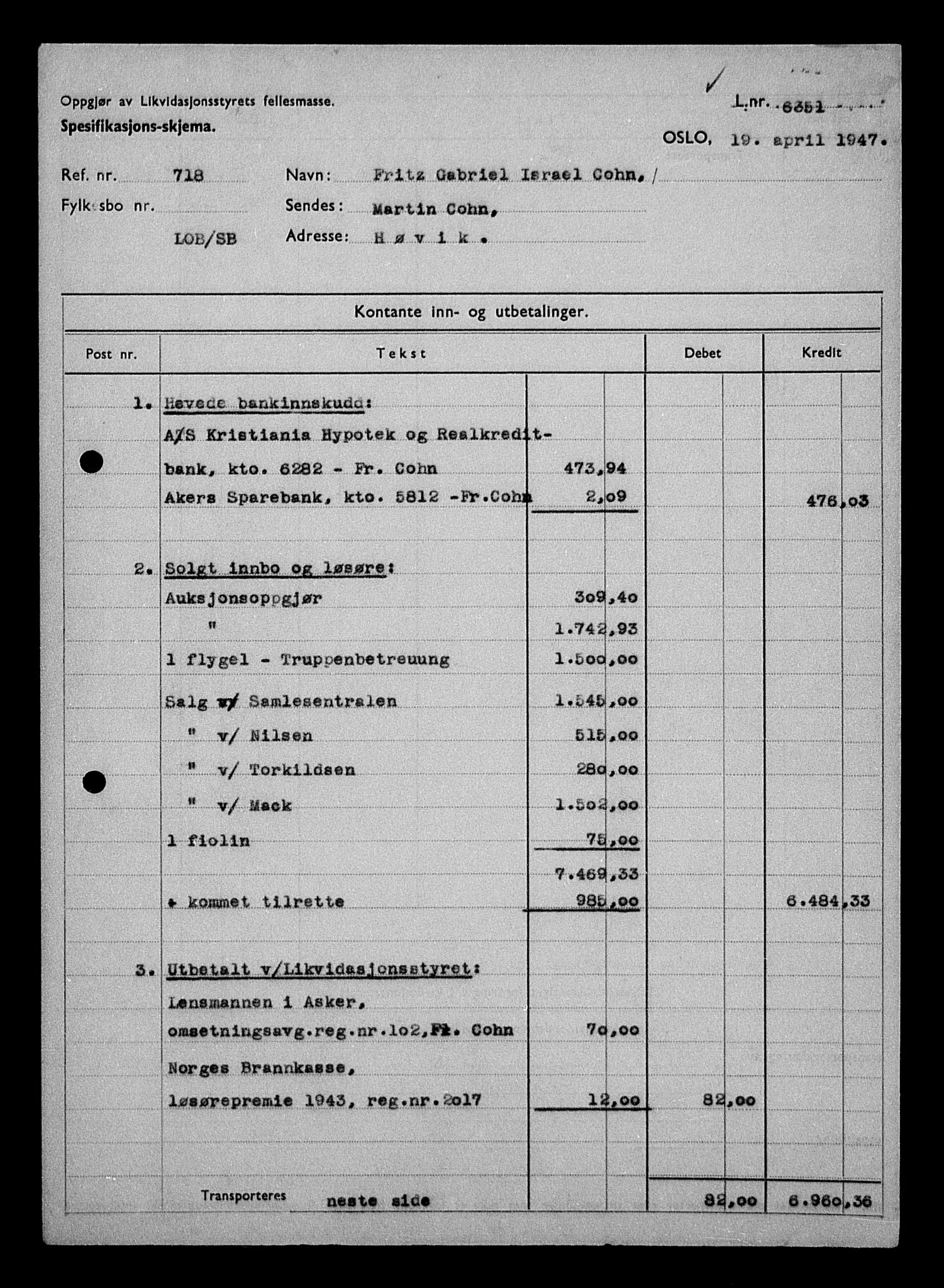 Justisdepartementet, Tilbakeføringskontoret for inndratte formuer, AV/RA-S-1564/H/Hc/Hcc/L0928: --, 1945-1947, p. 380