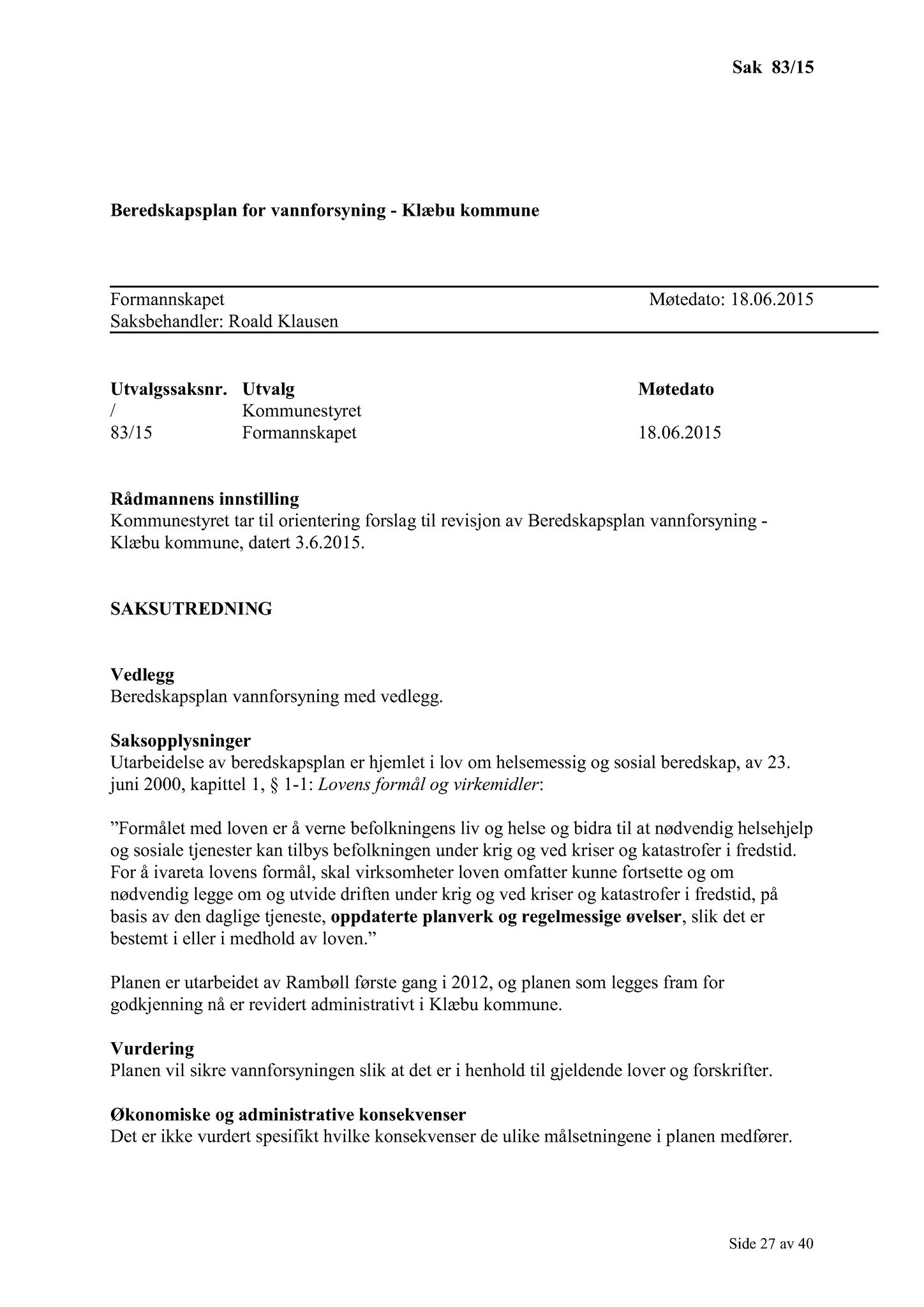 Klæbu Kommune, TRKO/KK/02-FS/L008: Formannsskapet - Møtedokumenter, 2015, p. 1992