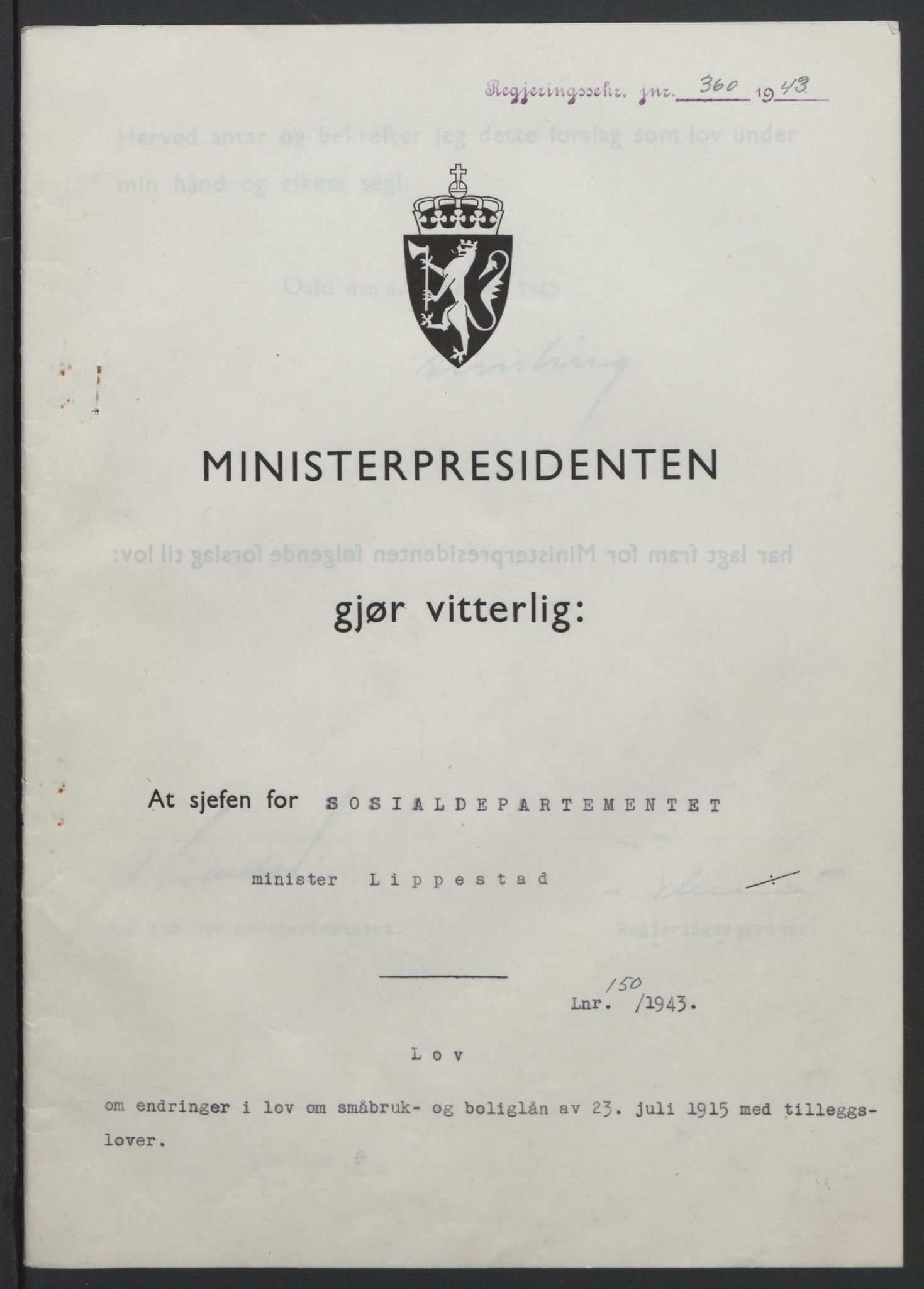 NS-administrasjonen 1940-1945 (Statsrådsekretariatet, de kommisariske statsråder mm), RA/S-4279/D/Db/L0099: Lover, 1943, p. 701