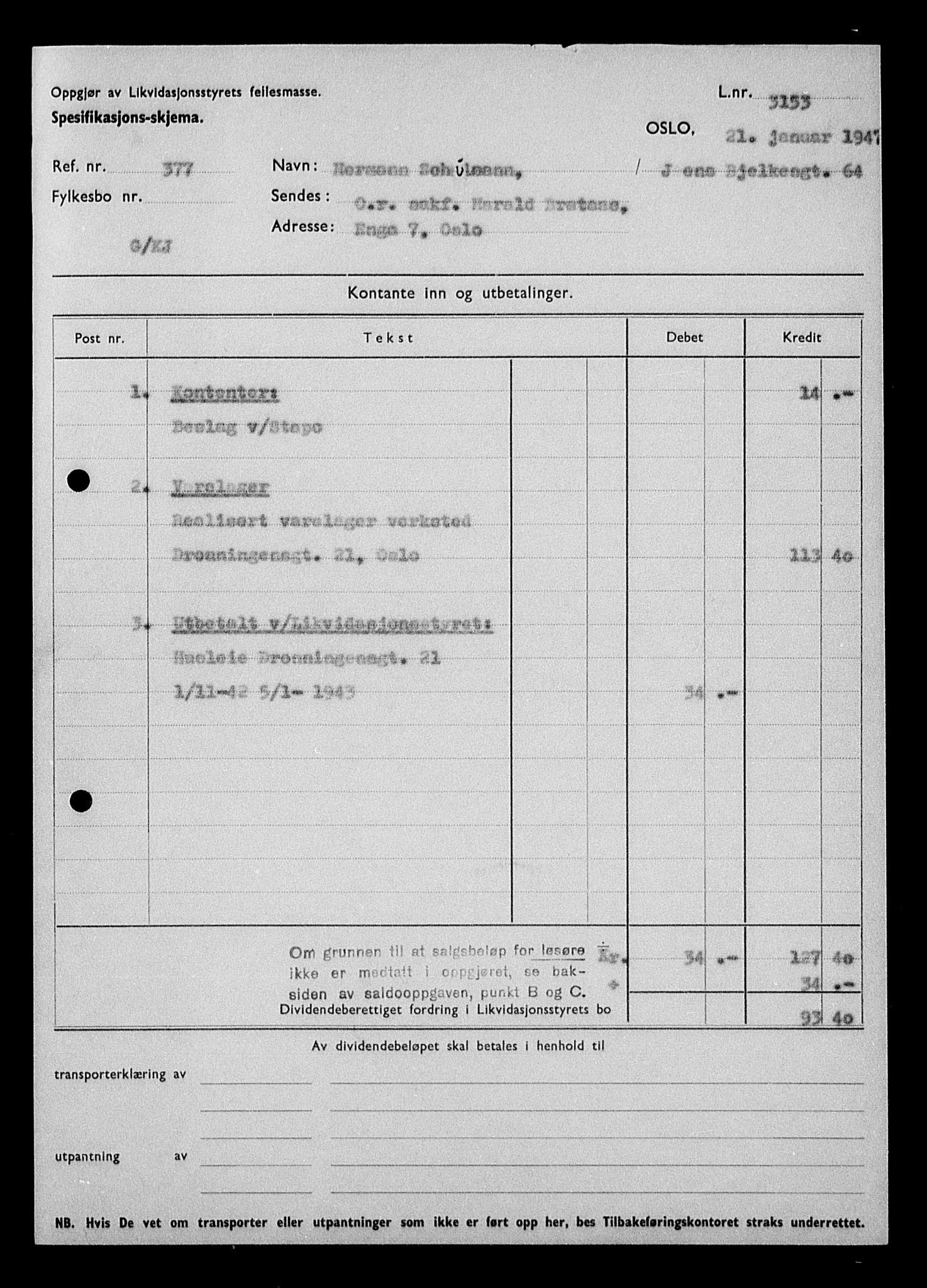 Justisdepartementet, Tilbakeføringskontoret for inndratte formuer, AV/RA-S-1564/H/Hc/Hcc/L0979: --, 1945-1947, p. 372