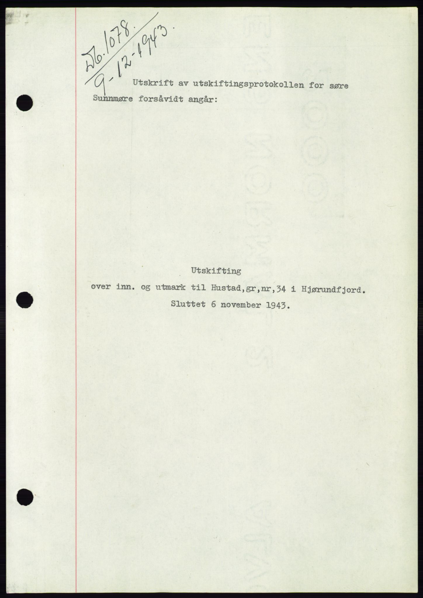 Søre Sunnmøre sorenskriveri, AV/SAT-A-4122/1/2/2C/L0075: Mortgage book no. 1A, 1943-1943, Diary no: : 1078/1943